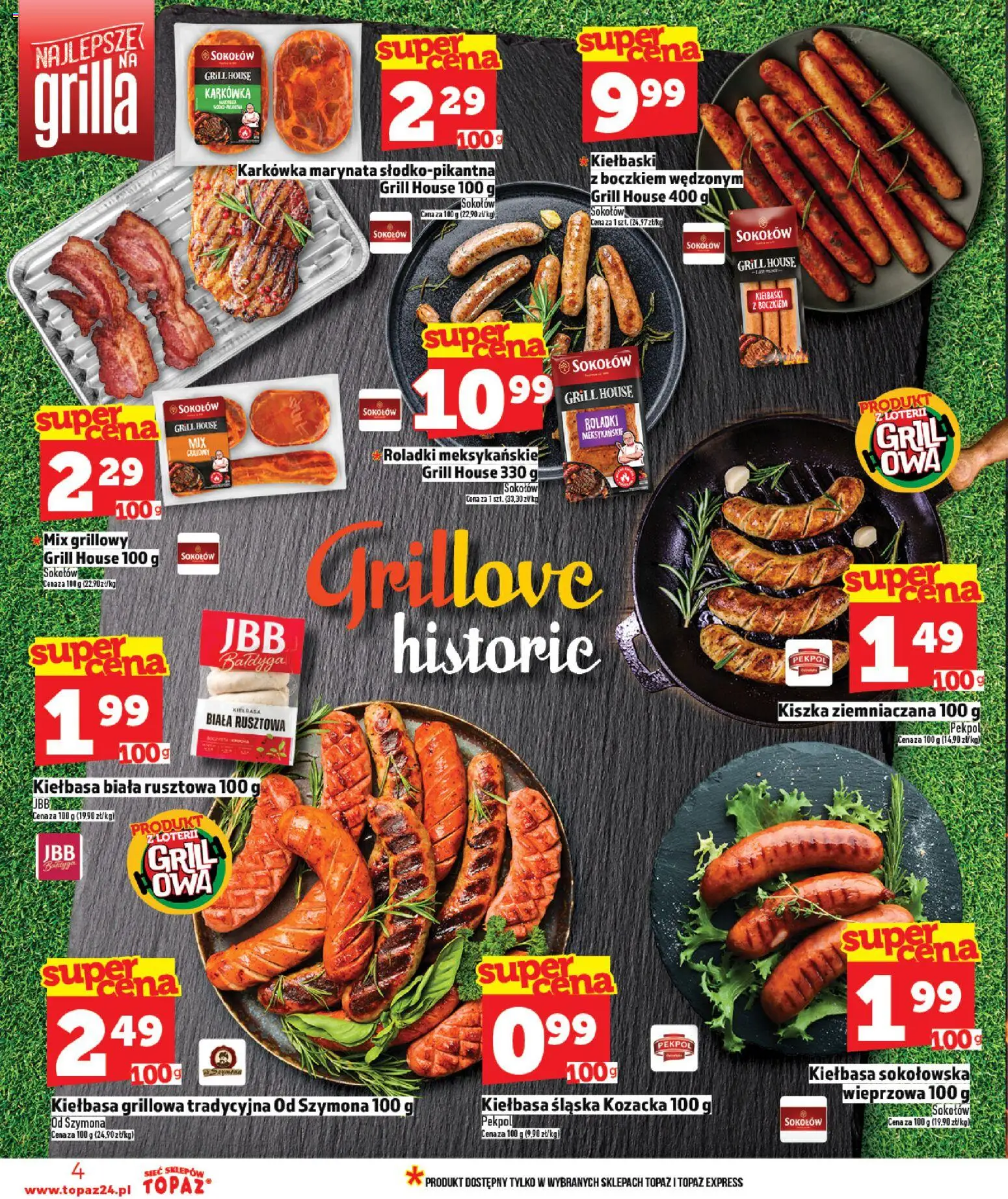 Topaz gazetka od 30.04.2026 | Strona: 4 | Produkty: Kiełbasa, Karkówka, Grill, Kiełbaski