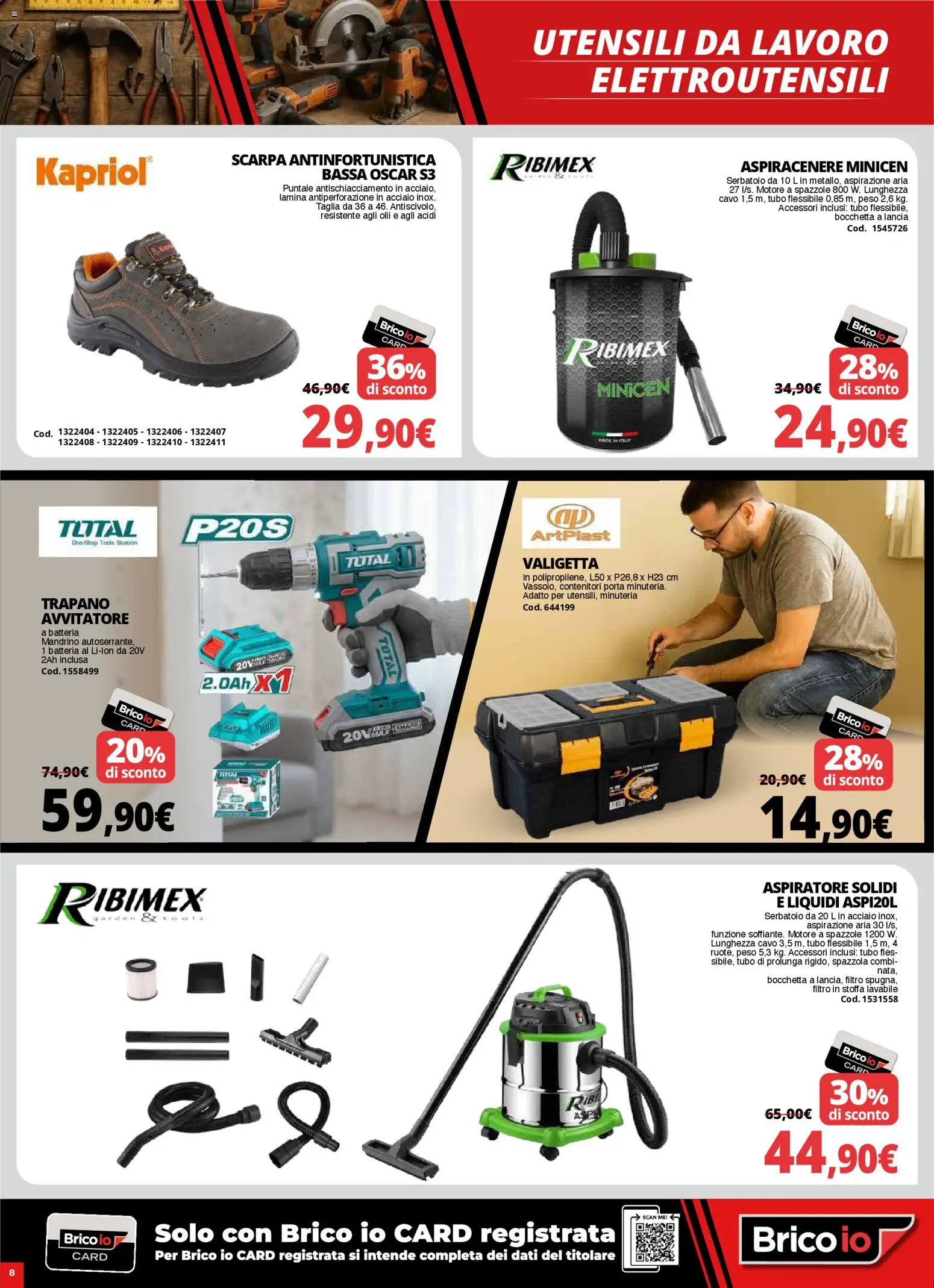 Volantino Brico io del 08.01.2026 | Pagina: 8 | Prodotti: Spazzola, Avvitatore, Tubo, Trapano