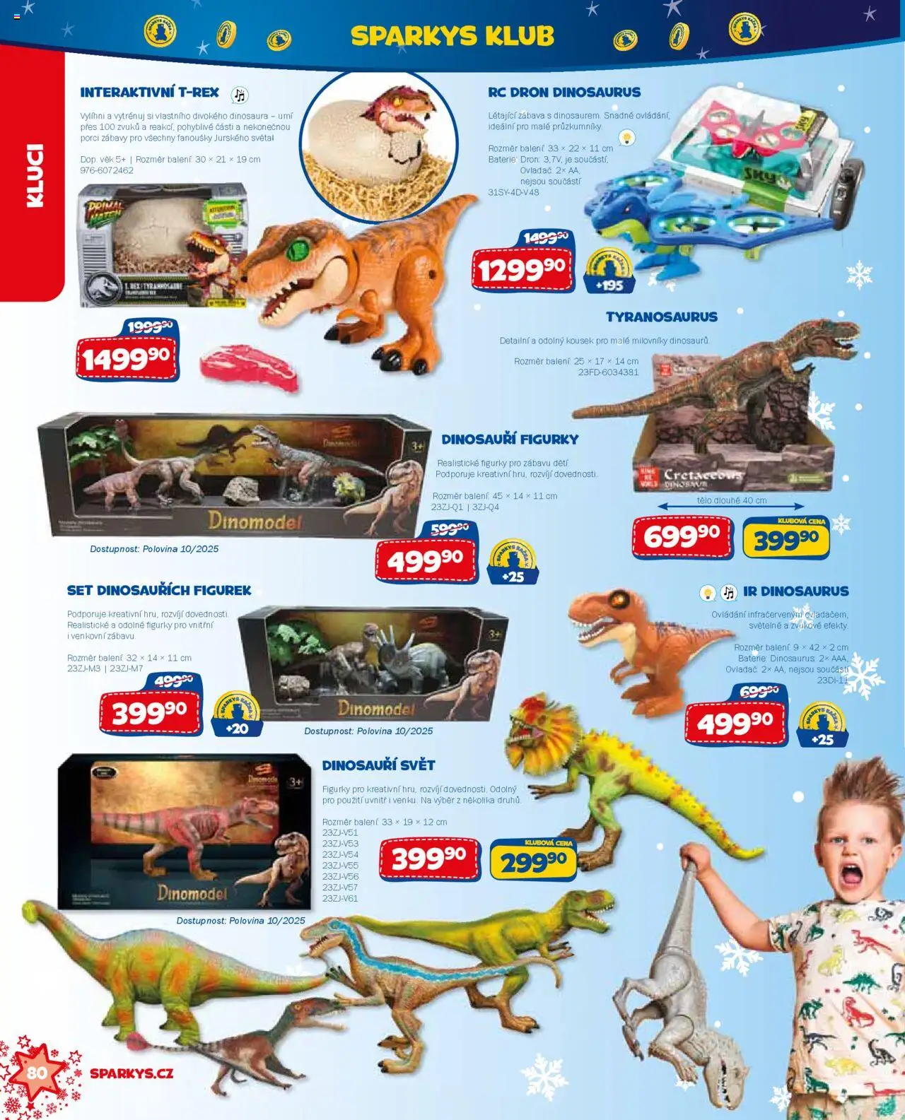 Sparkys katalog Vánoce od 01.10.2025 | Strana: 80 | Produkty: Dinosaurus, Dinosauři, Figurky, Baterie