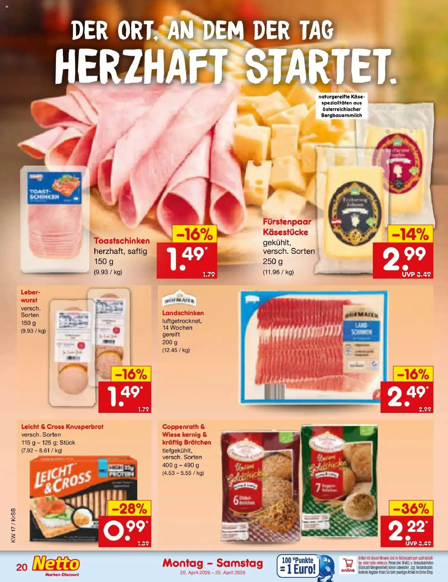 Netto Marken-Discount Prospekt Jüchen	 – gültig ab 20.04.2026 | Seite: 22 | Produkte: Käse, Toast, Toastschinken, Wurst
