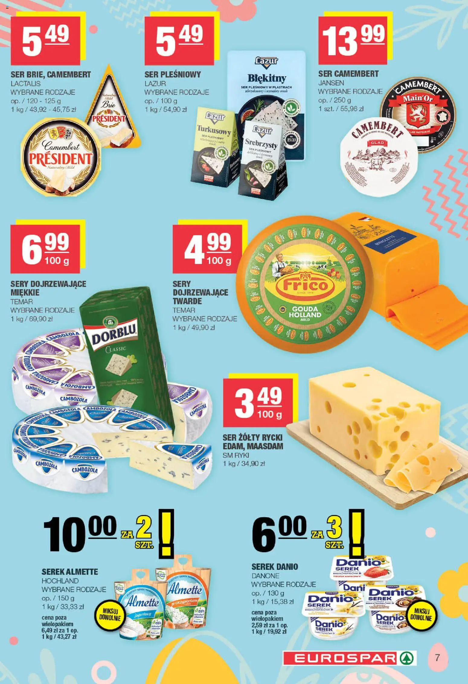Spar gazetka - Eurospar od 23.03.2026 | Strona: 7 | Produkty: Ser pleśniowy, Serek, Camembert, Sery