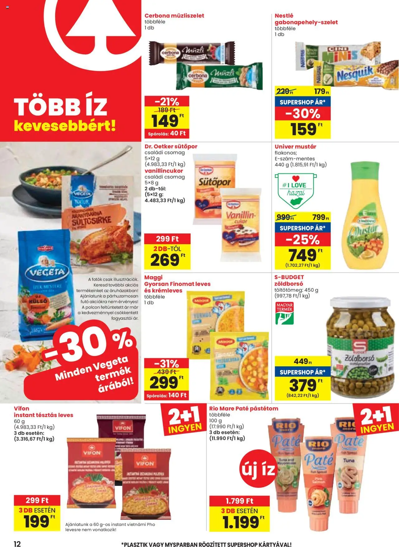 Spar akciós ujság - amely érvényes a következő dátumtól: 21.08.2025 | Oldal: 12 | Termékek: Vegeta, Vanillincukor, Nesquik, Pástétom