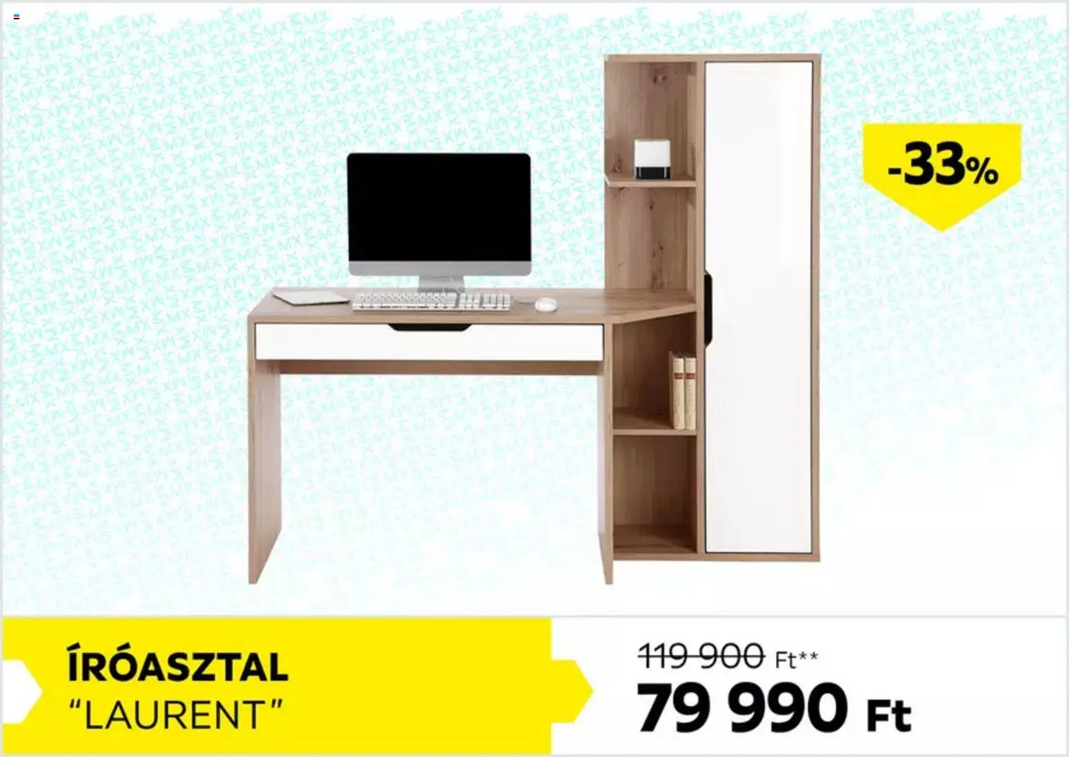 Möbelix akciós ujság - amely érvényes a következő dátumtól: 05.02.2026 | Oldal: 5 | Termékek: Íróasztal