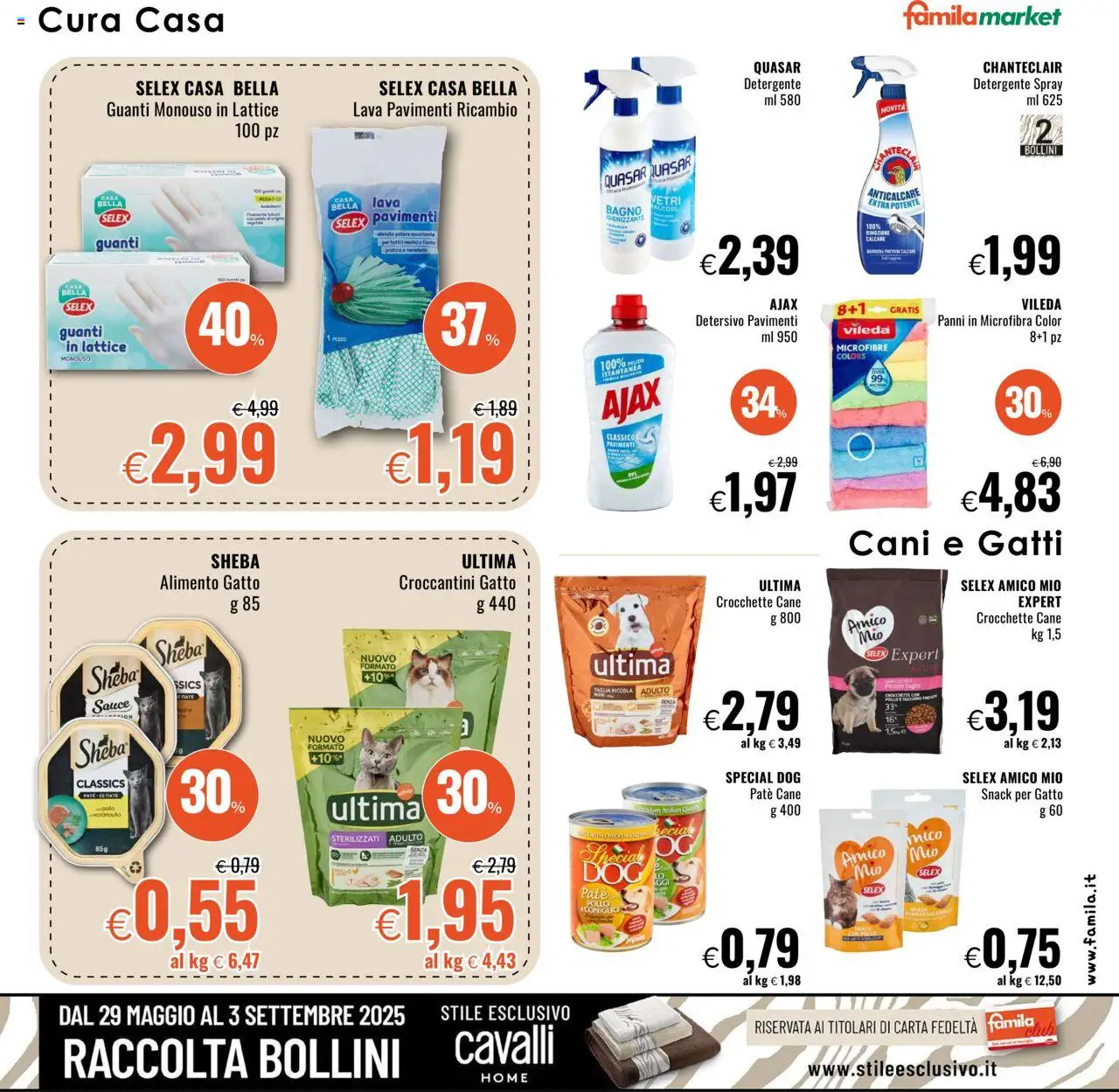 Volantino Famila del 31.07.2025 | Pagina: 19 | Prodotti: Paté, Anticalcare, Crocchette, Bagno