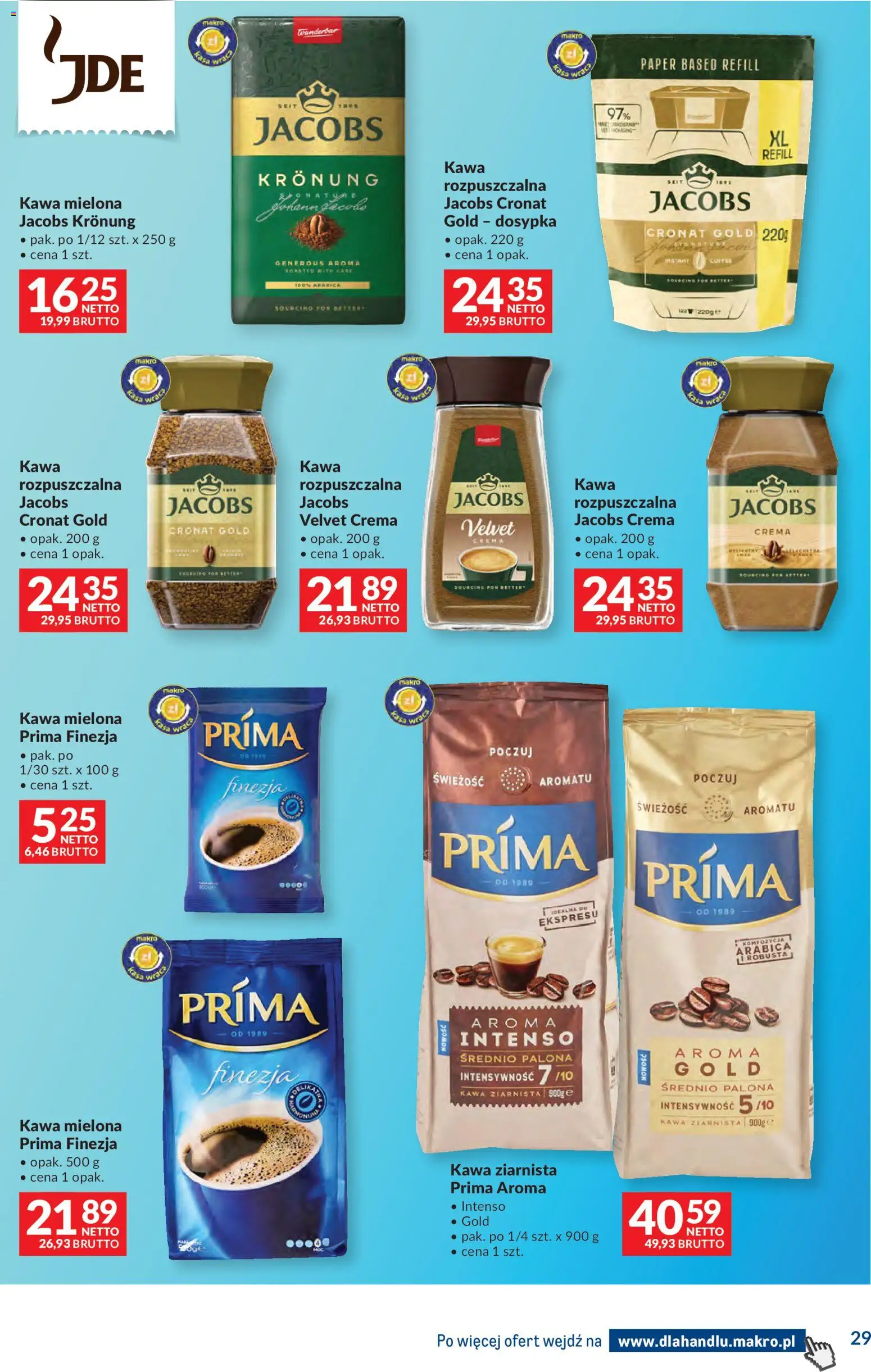 Makro Gazetka - Dystrybucja do sklepów od 07.01.2026 | Strona: 29 | Produkty: Kawa jacobs, Kawa mielona Prima, Kawa rozpuszczalna, Kawa