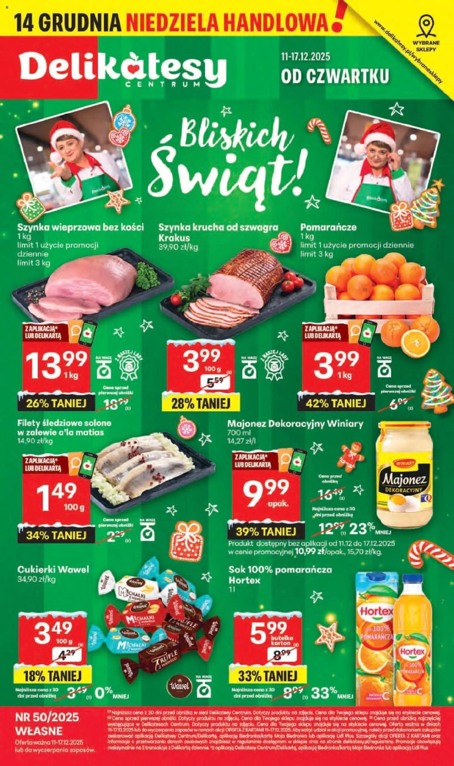 Delikatesy Centrum Gazetka - Sklepy Własne od 11.12.2025 | Strona: 1 | Produkty: Szynka wieprzowa, Szynka, Delikatesy, Cukierki