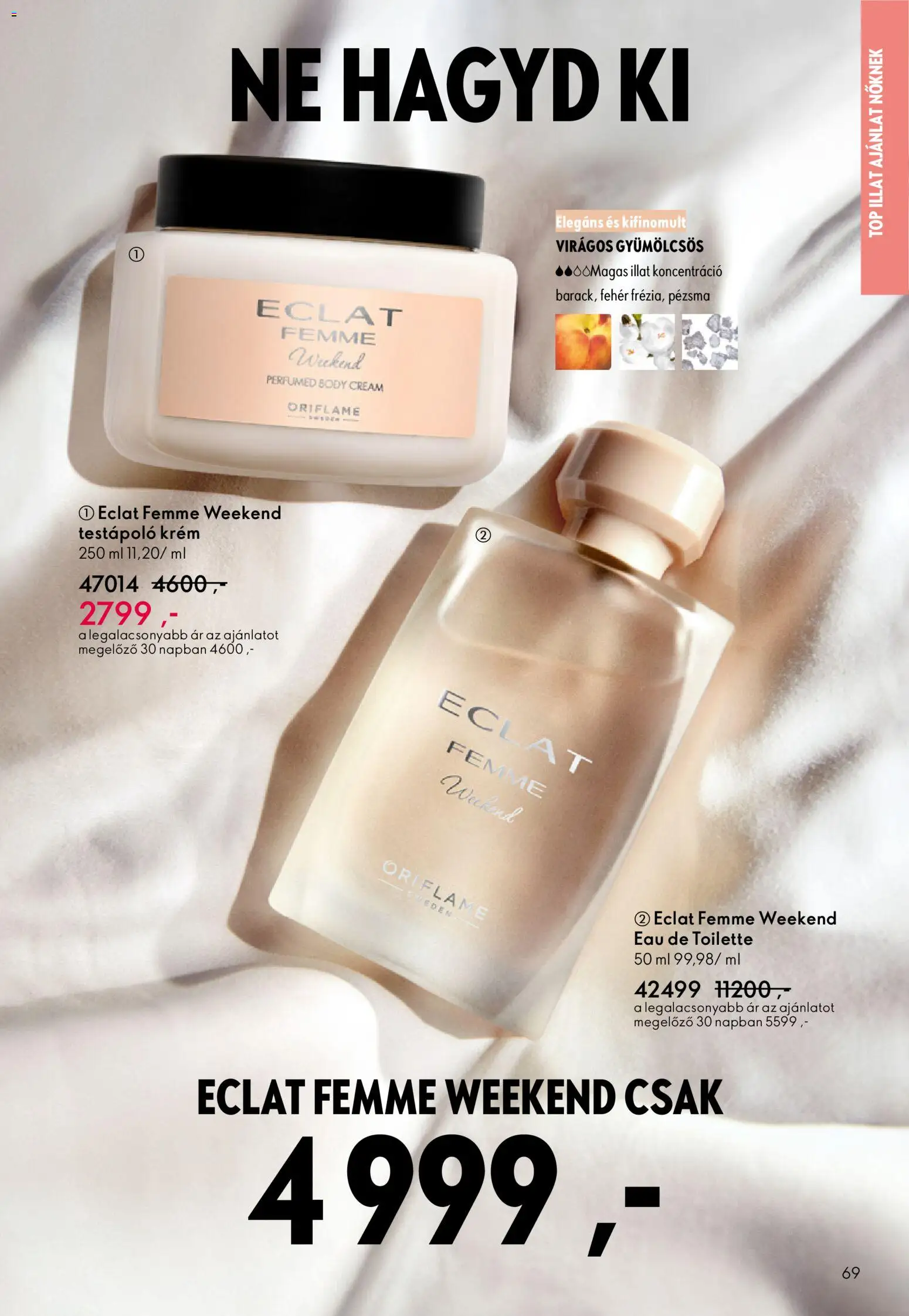 Oriflame akciós ujság - amely érvényes a következő dátumtól: 22.10.2025 | Oldal: 69 | Termékek: Body, Testápoló