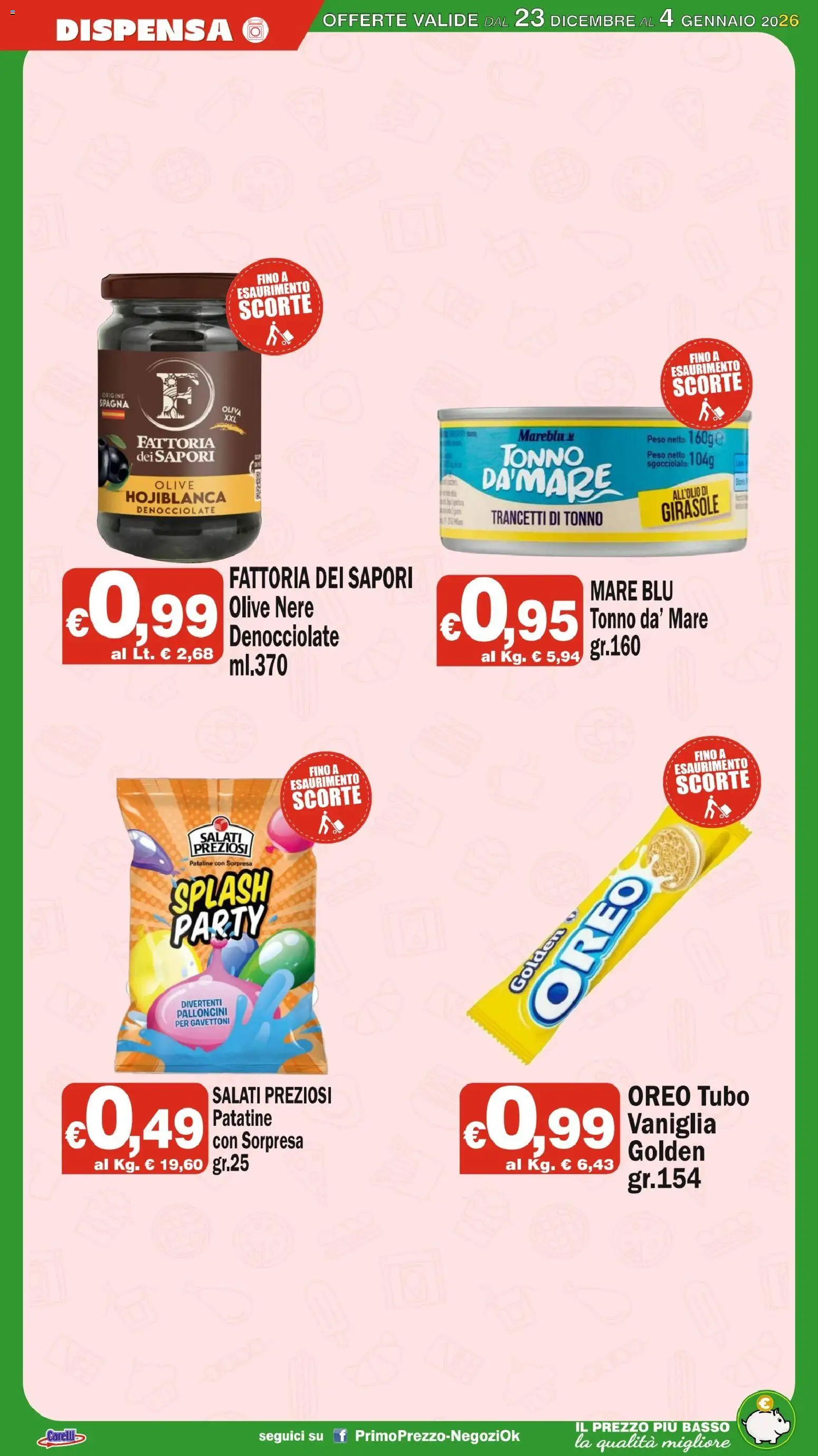 Volantino Primo Prezzo del 23.12.2025 | Pagina: 13 | Prodotti: Patatine, Olive, Tubo, Tonno