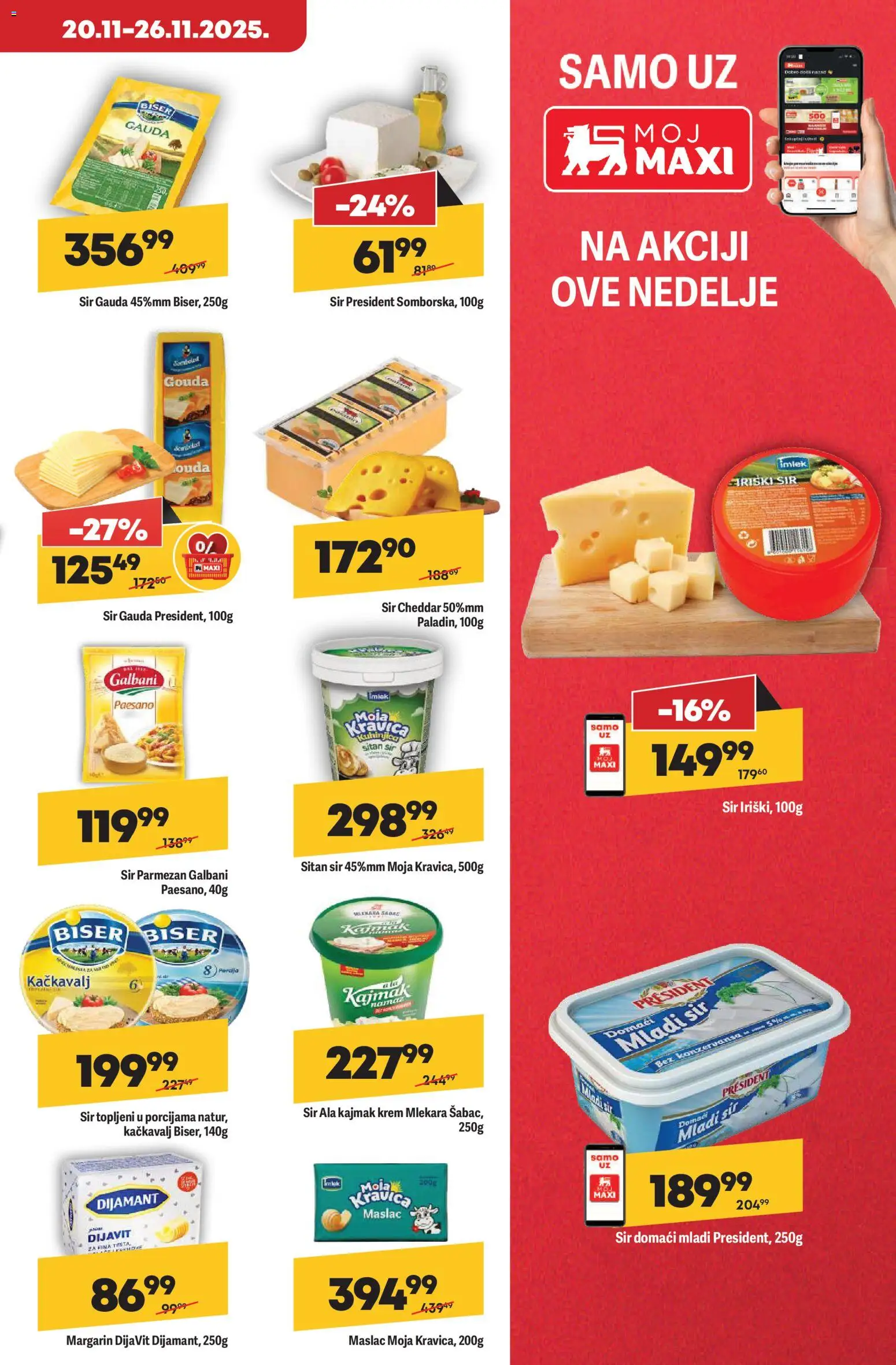 Maxi katalog - važi od 20.11.2025 | Strana: 11 | Proizvode: Maslac, Mladi sir, Gouda, Sir