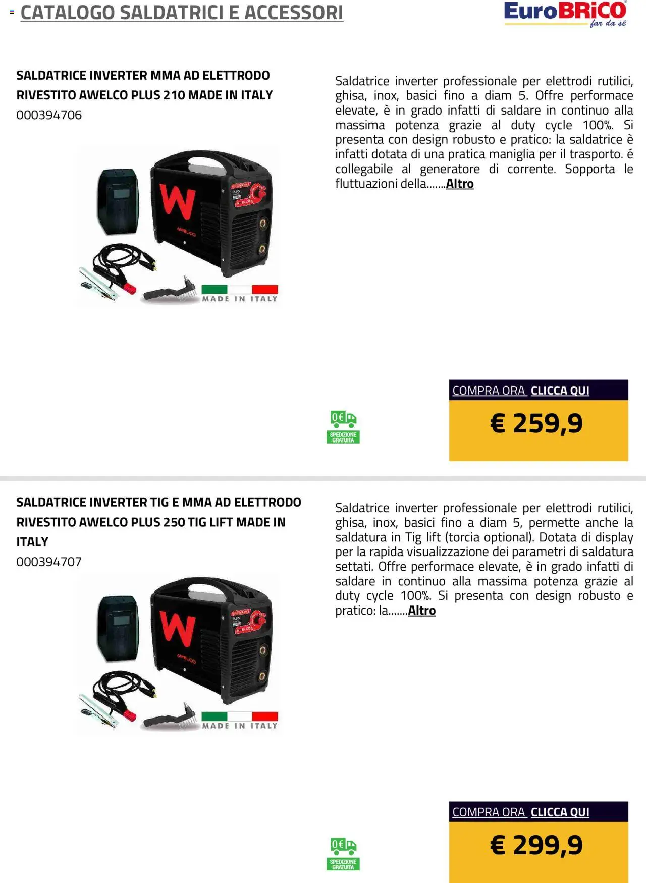 Volantino Eurobrico del 23.07.2025 | Pagina: 17 | Prodotti: Torcia, Saldatrice, Generatore