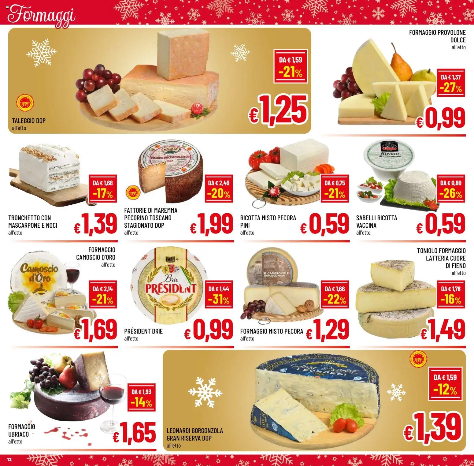 Volantino A&O del 10.12.2025 | Pagina: 12 | Prodotti: Provolone, Ricotta, Mascarpone, Gorgonzola