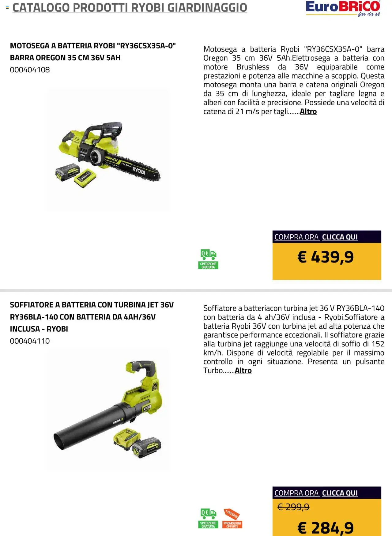 Volantino Eurobrico del 23.07.2025 | Pagina: 41 | Prodotti: Motosega, Batteria