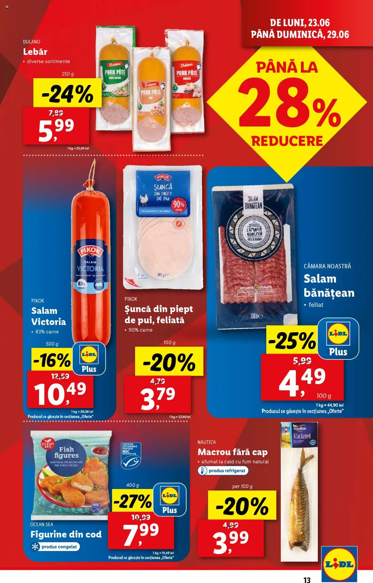 Catalog Lidl – valabil de la 23.06.2025 | Pagină: 13 | Produse: Pate, Salam, Șuncă