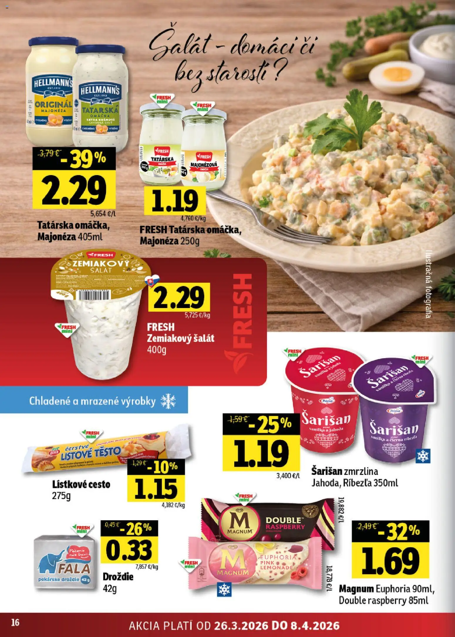 Nové Fresh akcie – leták je platný od 26.03.2026 | Strana: 16 | Produkty: Zmrzlina, Lístkové cesto, Šalát, Omáčka