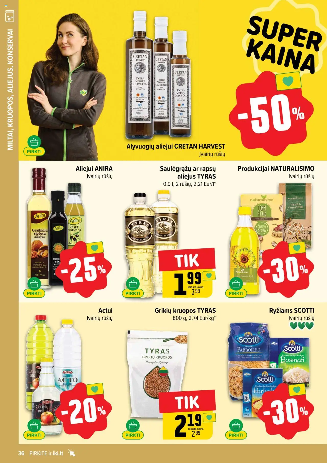 IKI - Leidinys│galioja nuo 11.08.2025 | Puslapis: 36 | Prekių: Kruopos, Aliejus, Konservai