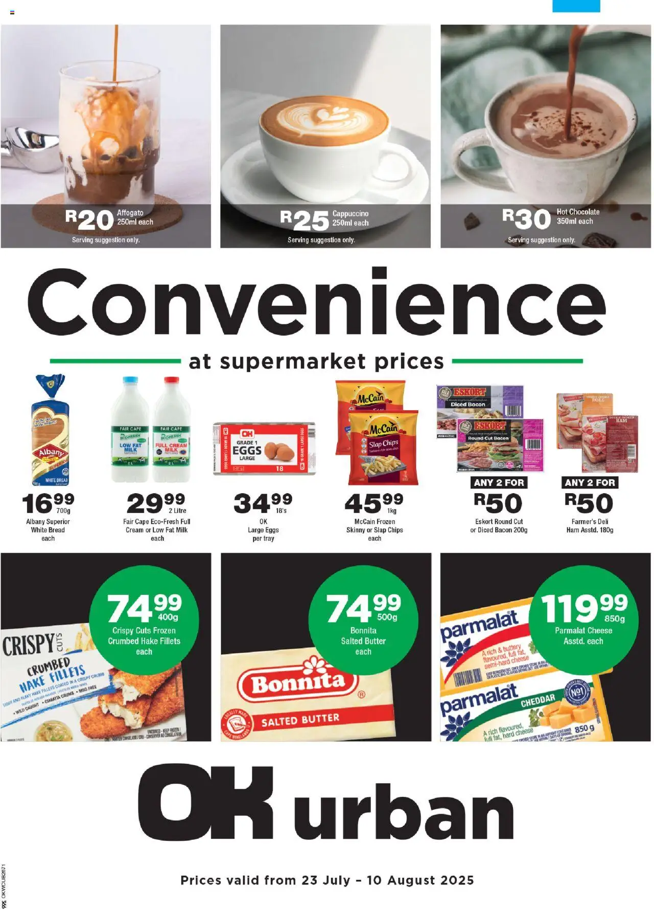 OK Foods Western Cape - OK Urban │ valid from 23.07.2025 | Page: 1 | Products: Tray, Hot chocolate, Eggs, Light