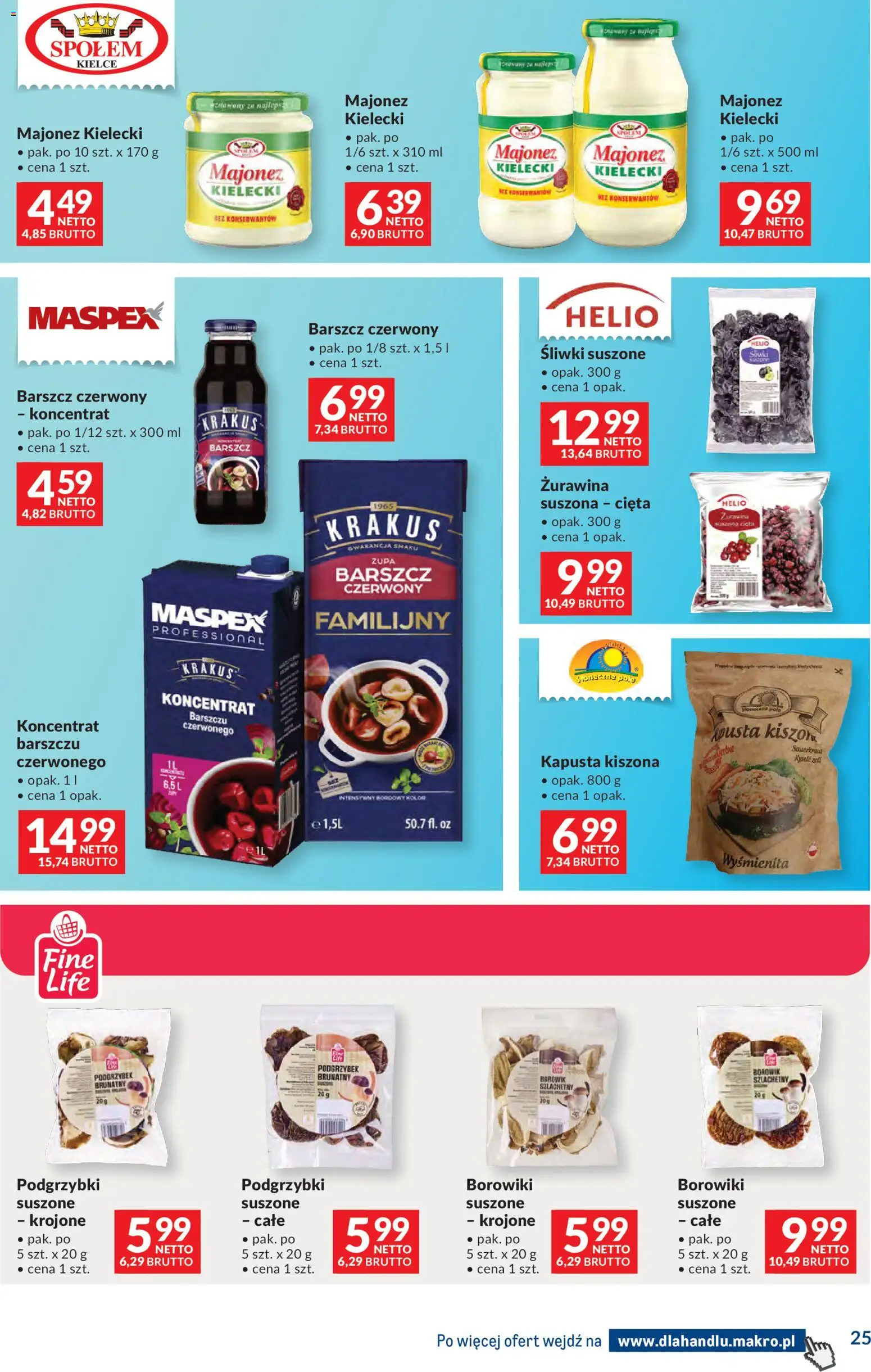 Makro Gazetka - Dystrybucja do sklepów od 09.12.2025 | Strona: 25 | Produkty: Kapusta kiszona, Śliwki suszone, Zupa, Majonez