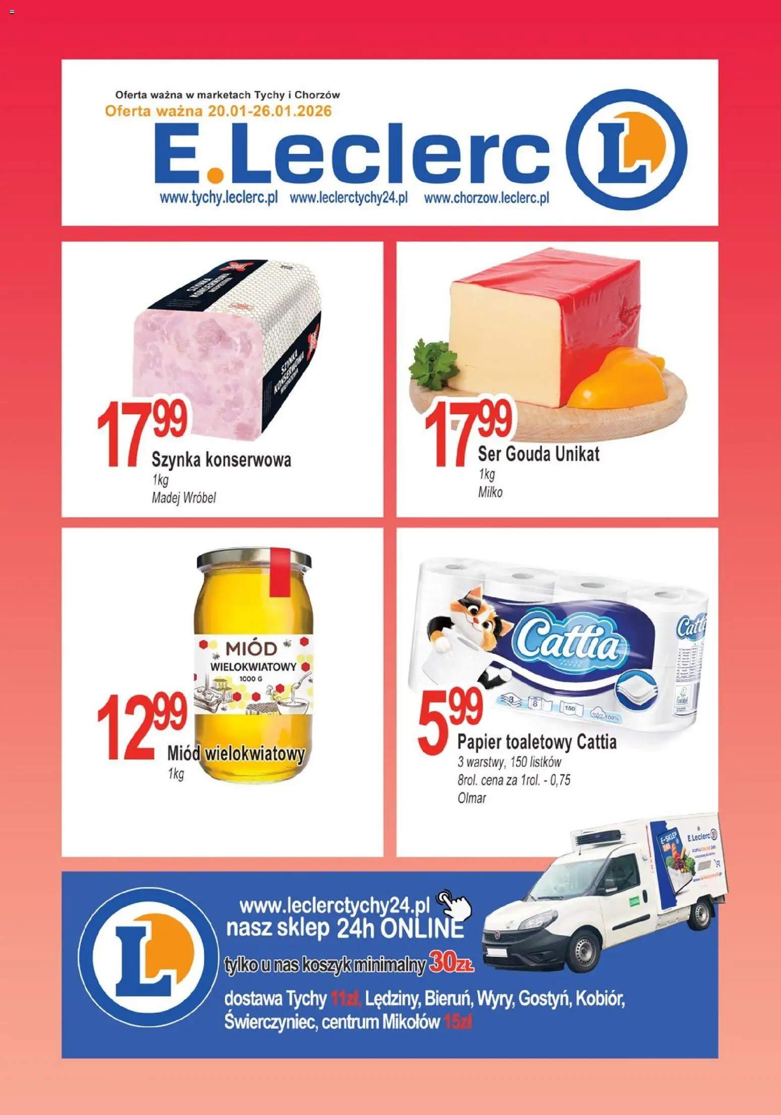 E.Leclerc Gazetka - Tychy od 20.01.2026 | Strona: 1 | Produkty: Miód, Papier toaletowy, Szynka, Ser gouda