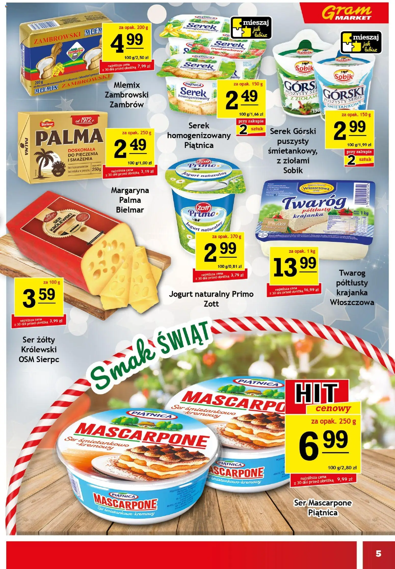 Gram Market Gazetka od 10.12.2025 | Strona: 5 | Produkty: Mleka, Mascarpone, Ser, Twaróg