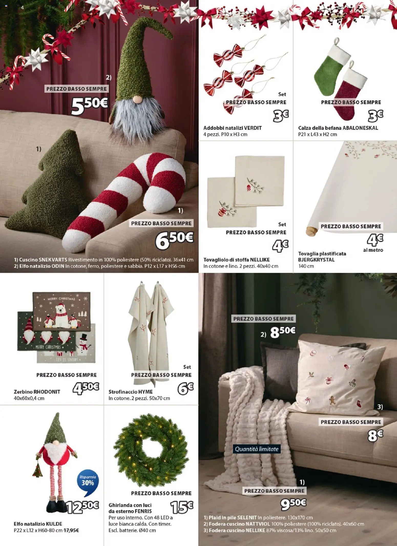 Volantino JYSK del 24.11.2025 | Pagina: 4 | Prodotti: Pile, Cuscino, Tovaglia, Zerbino
