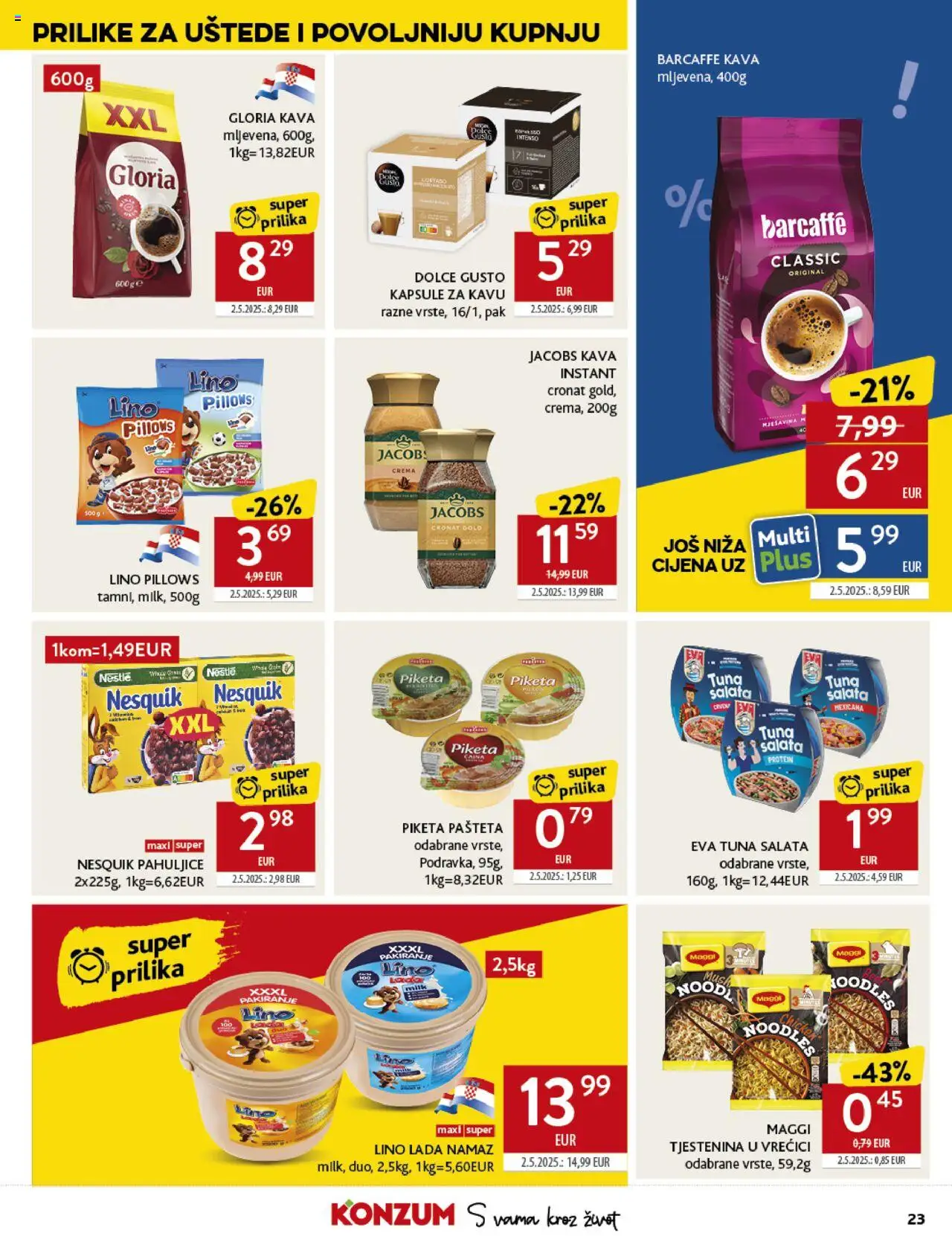 Konzum katalog | vrijedi od 27.08.2025 | Stranica: 23 | Proizvodi: Dolce Gusto, Pahuljice, Dolce Gusto kapsule, Namaz