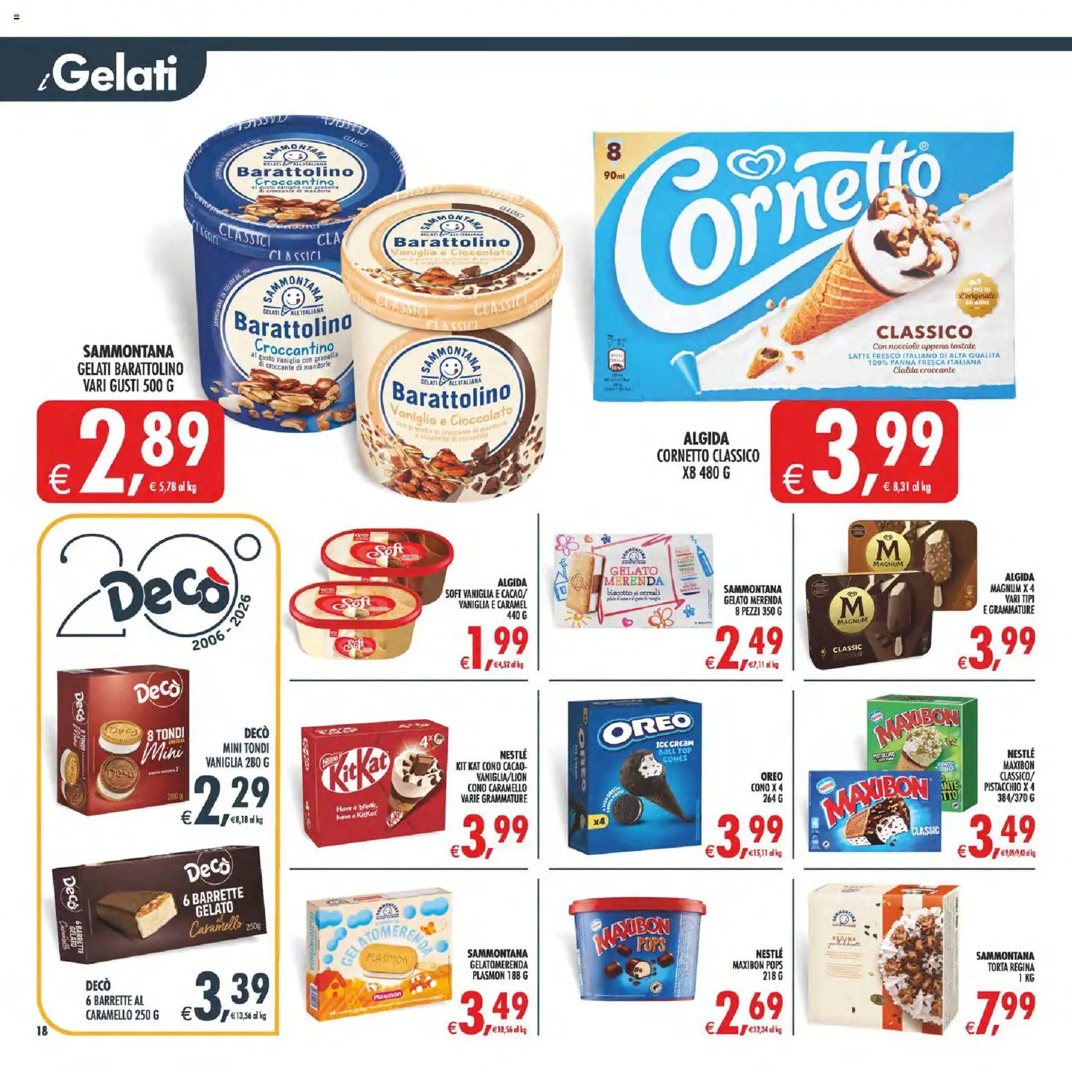 Volantino Decò del 17.04.2026 | Pagina: 21 | Prodotti: Cioccolato, Cornetto, Panna, Torta