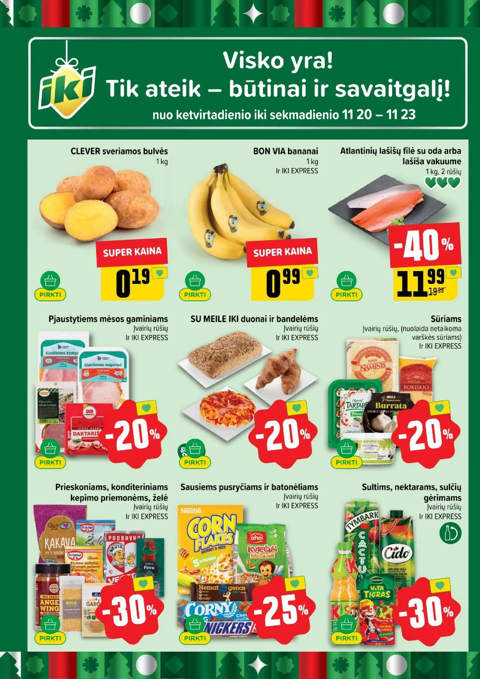 IKI akcijos nuo 17.11.2025 | Puslapis: 60 | Prekių: Kiaulienos, Bulvės, Kumpis, Bananai