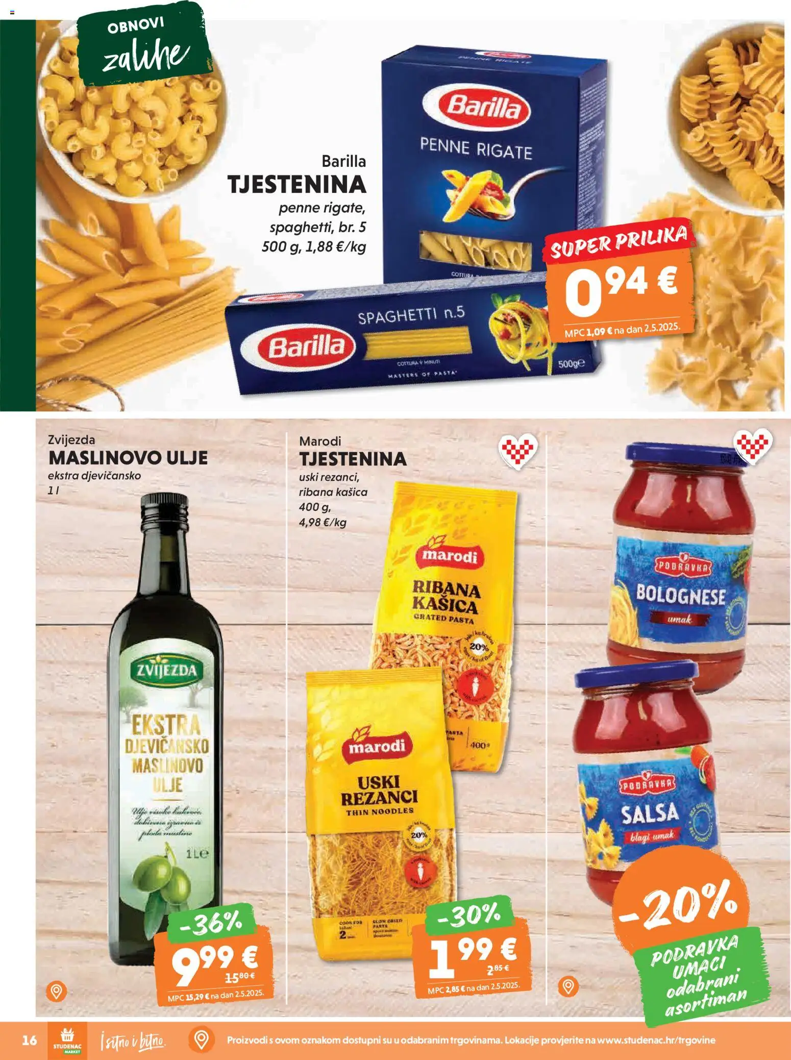 Studenac katalog | vrijedi od 18.02.2026 | Stranica: 16 | Proizvodi: Ulje, Maslinovo ulje, Tjestenina, Pasta