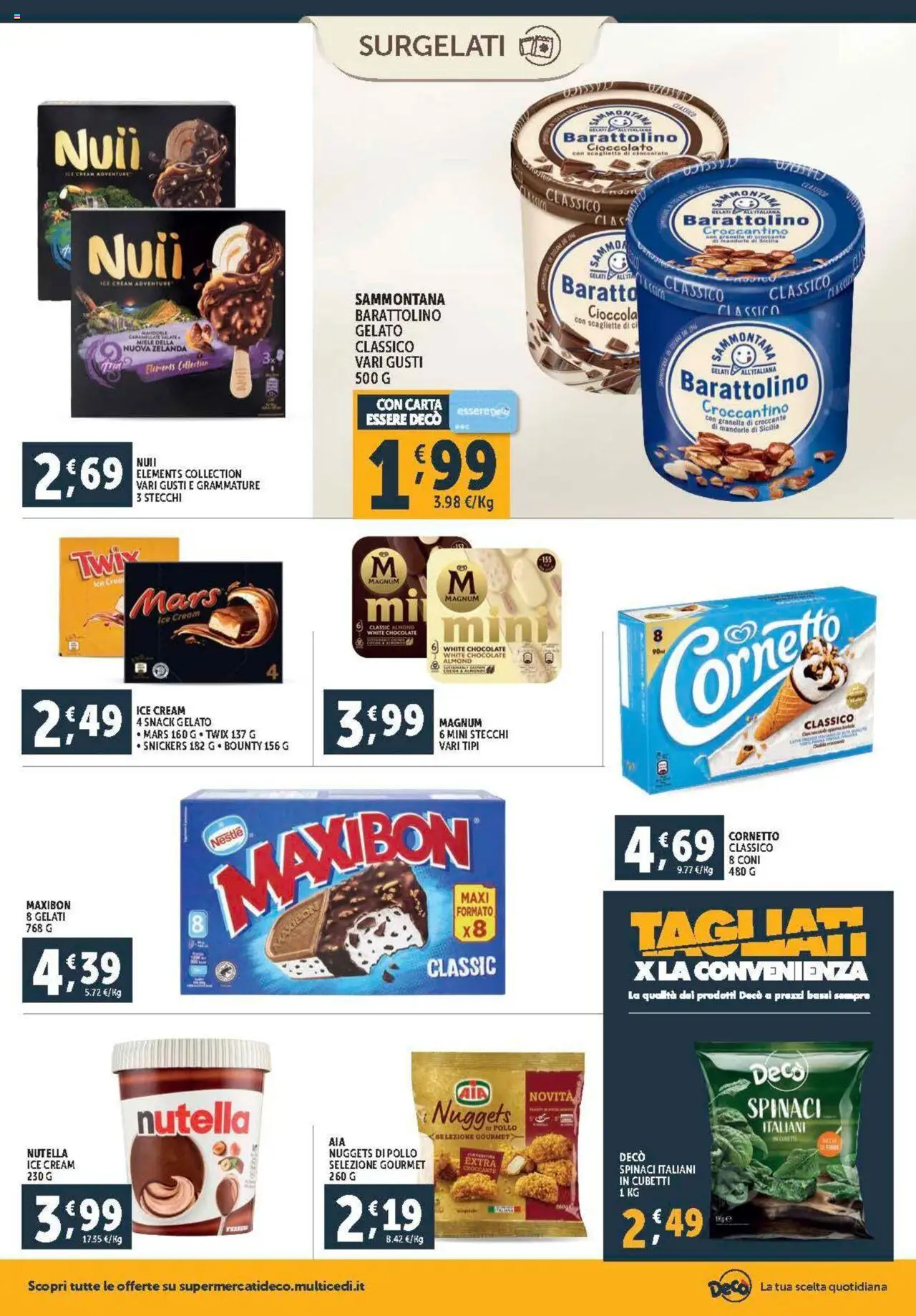 Volantino Decò del 08.08.2025 | Pagina: 10 | Prodotti: Cioccolato, Cornetto, Nutella, Miele
