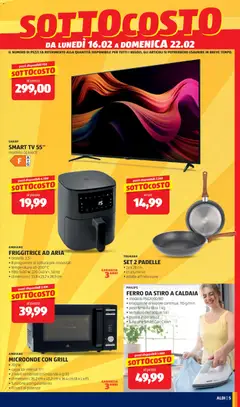 Anteprima del volantino FRIGGITRICE AD ARIA, • cestello: 3,5 l, • 8 programmi di cottura pre-impostati, • temperatura 40-200° C, • 1180-1400 W, 220-240 V~, 50 Hz, • dimensioni: 33,8 x 23,7 x 28,5 cm valido a partire dal 16.02.2026 | Pagina: 5