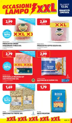Anteprima del volantino ORECCHIETTE/TROFIE XXL, 1kg valido a partire dal 13.04.2026 | Pagina: 13