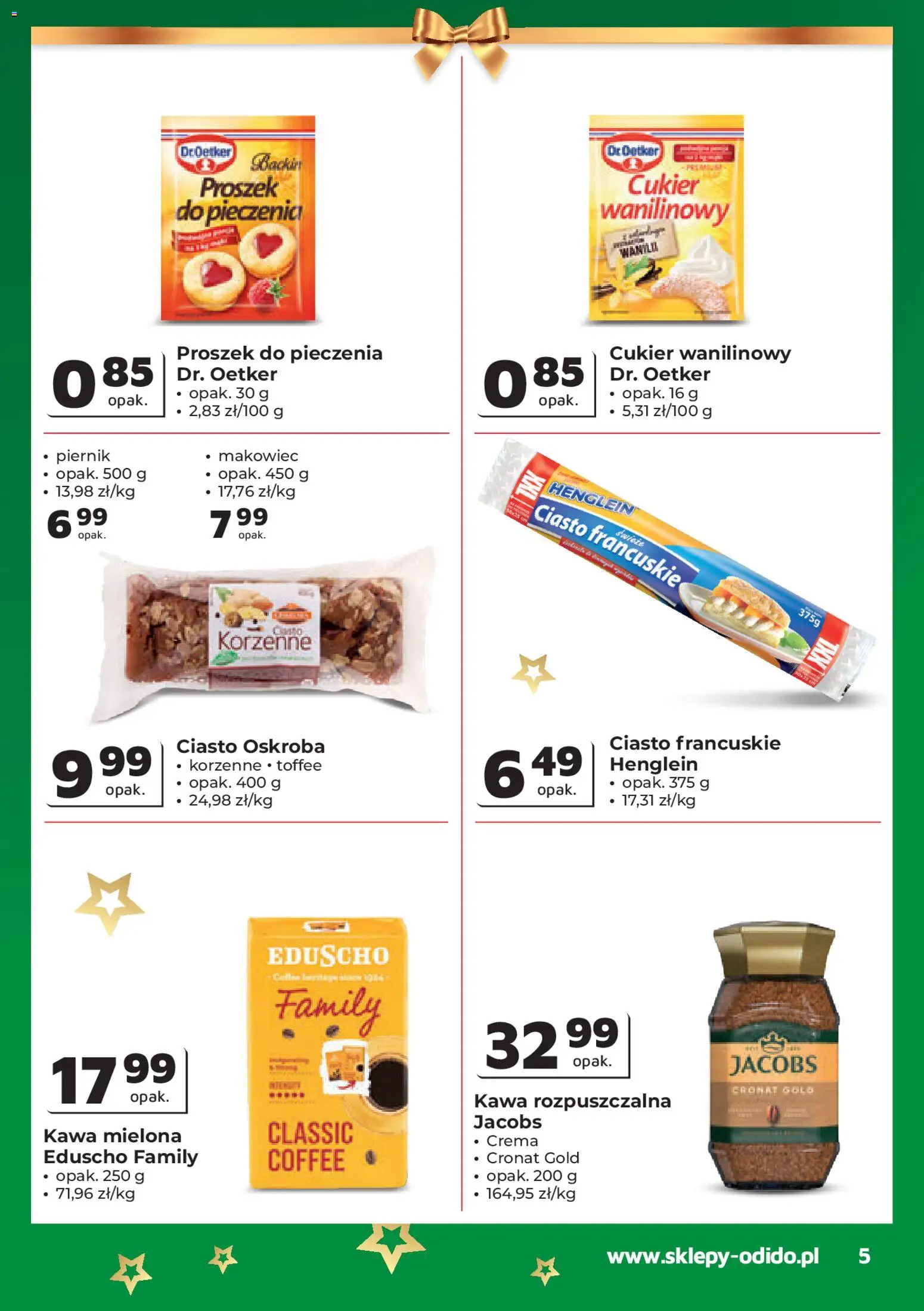 Odido Gazetka - Wybrane produkty od 17.12.2025 | Strona: 5 | Produkty: Ciasto, Kawa rozpuszczalna, Kawa, Cukier wanilinowy