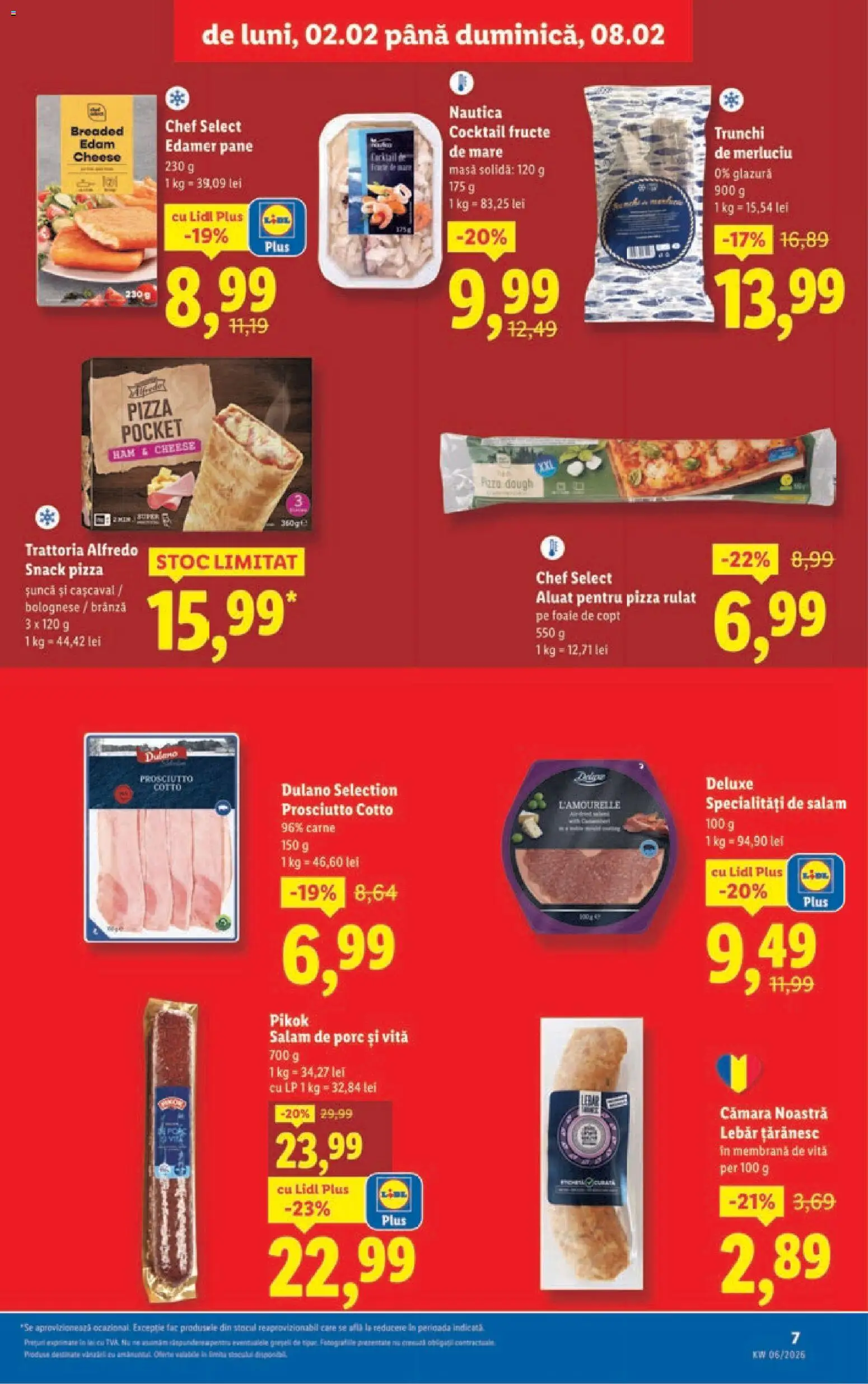 Noul catalog Lidl – valabil de la 02.02.2026 | Pagină: 7 | Produse: Masă, Cașcaval, Snack pizza, Salam