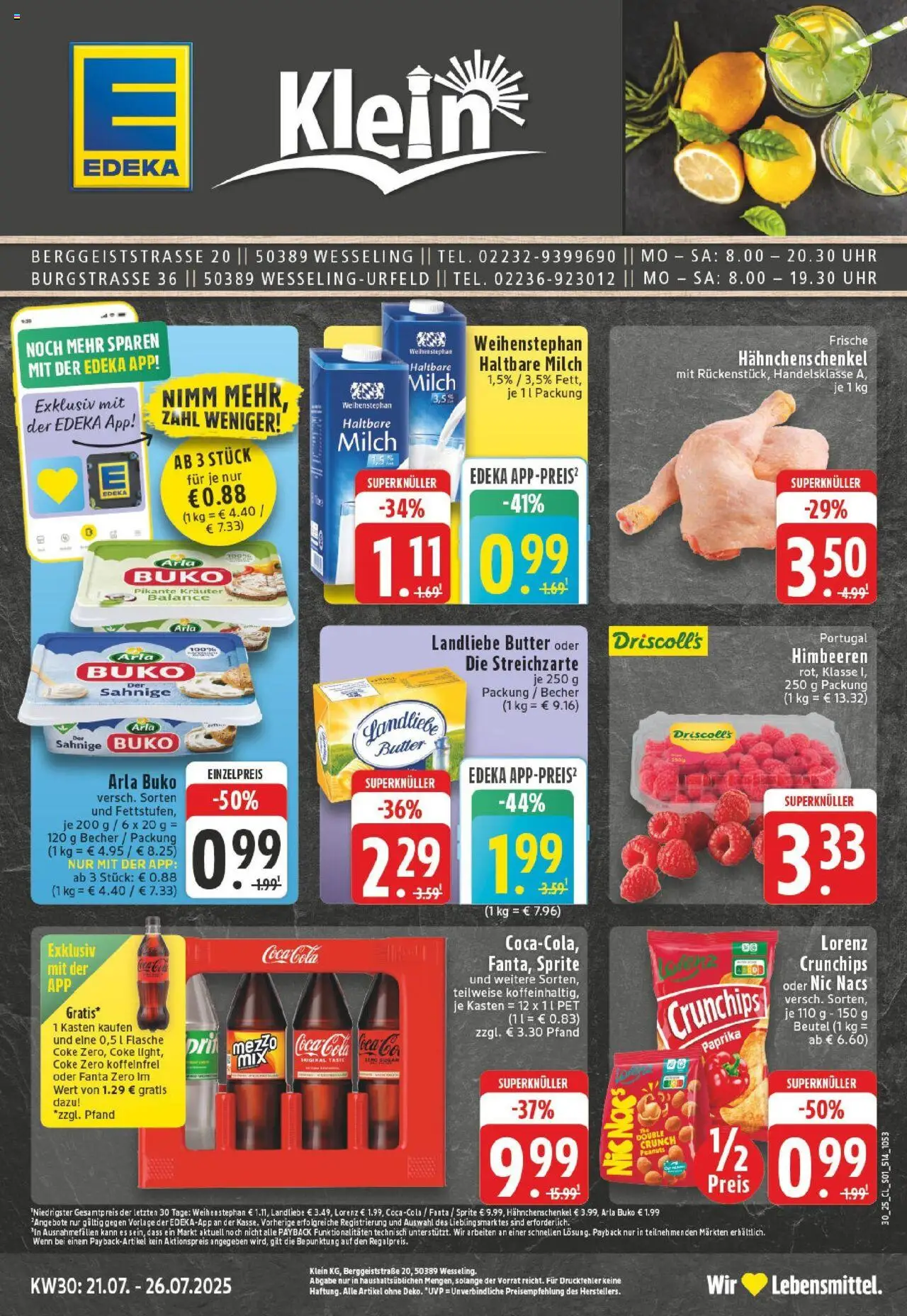 Edeka prospekt Wesseling-Berzdorf	 - gültig ab dem 20.07.2025 | Seite: 1 | Produkte: Landliebe butter, Lorenz crunchips, Chips, Uhr