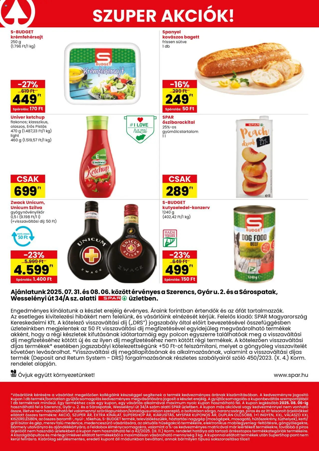 Spar akciós ujság - amely érvényes a következő dátumtól: 31.07.2025 | Oldal: 2 | Termékek: Bagett, Grill, Bútor, Ketchup