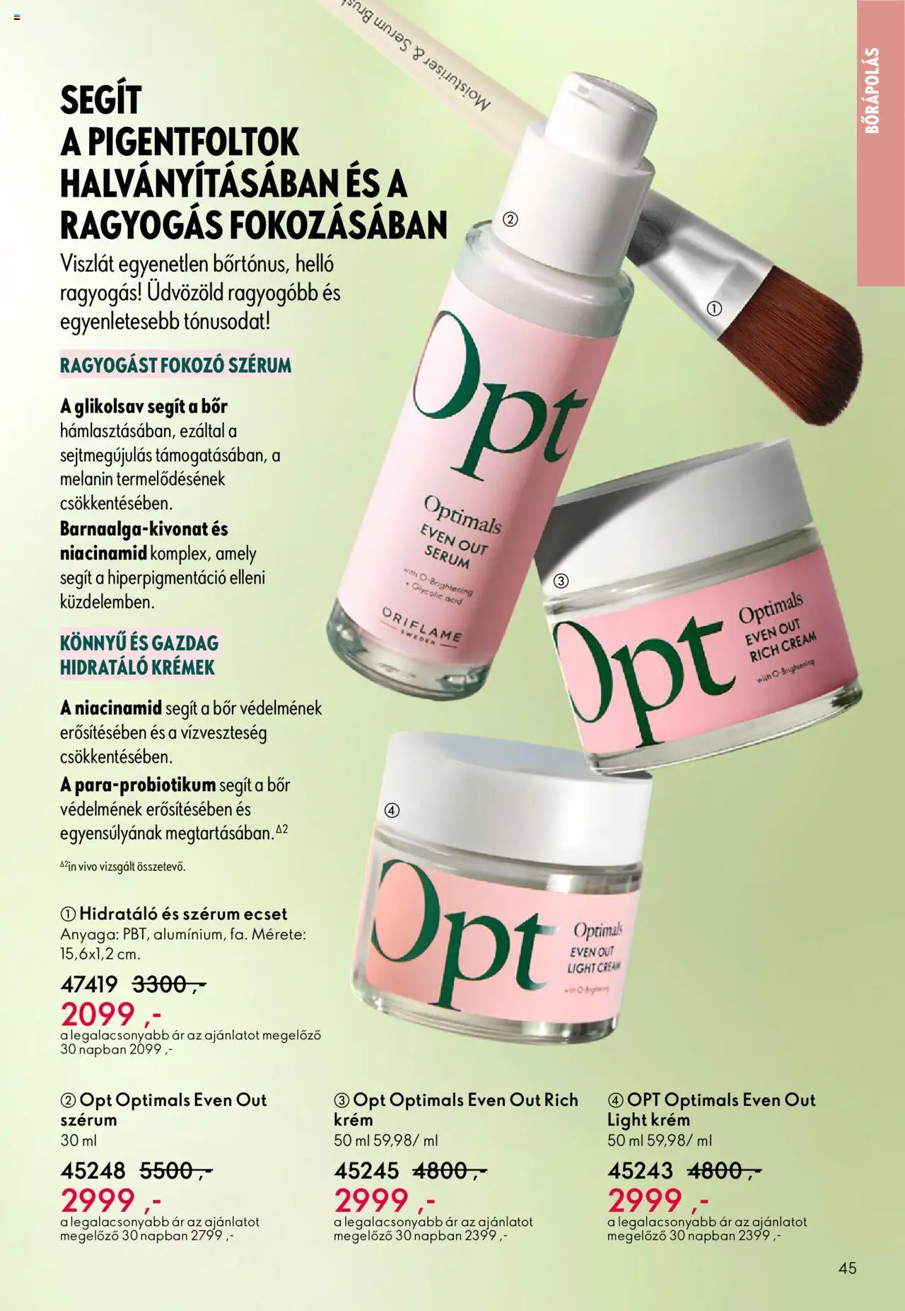 Oriflame akciós ujság - amely érvényes a következő dátumtól: 07.09.2025 | Oldal: 45 | Termékek: Ecset, Bor