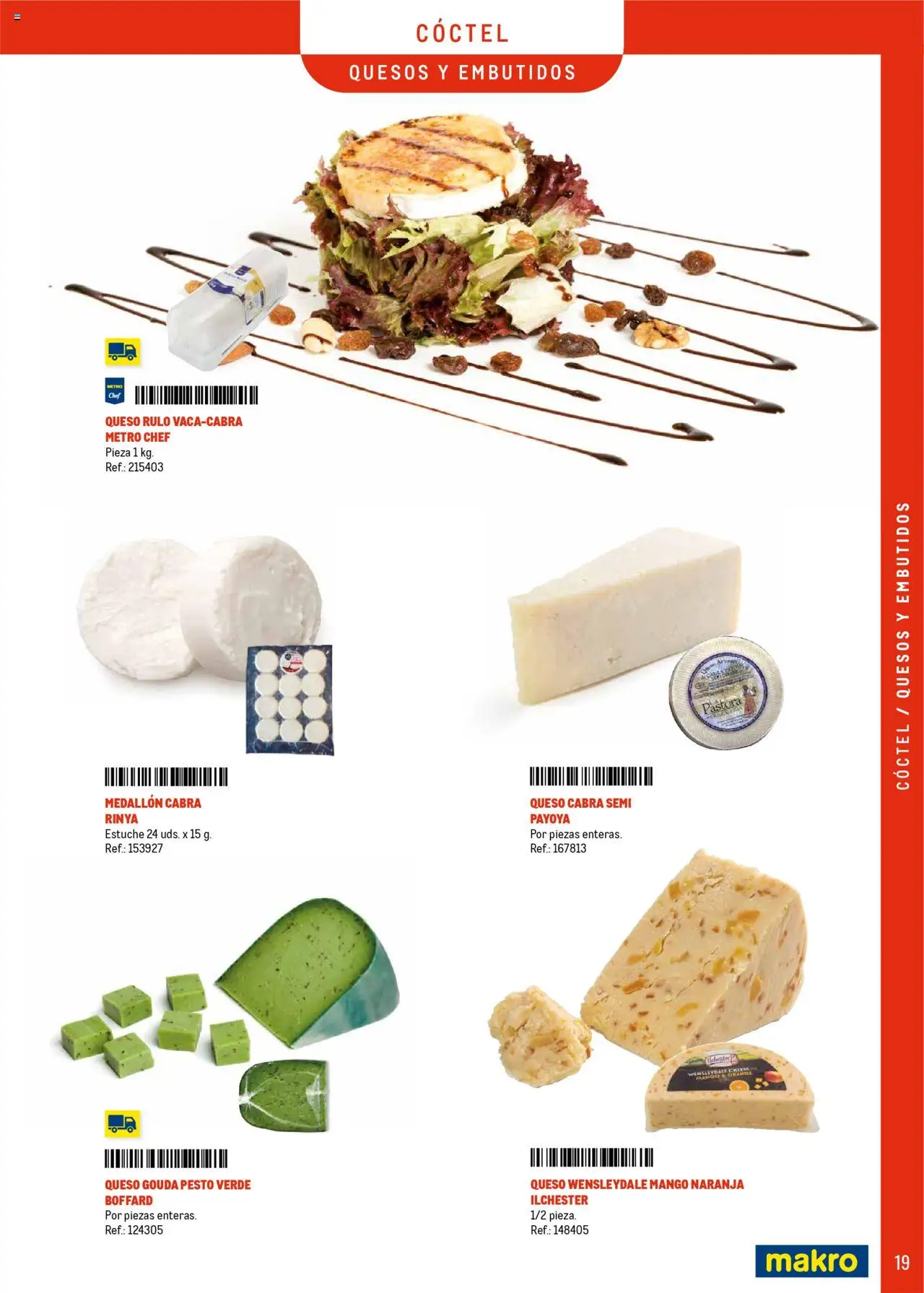 Makro - Catering y Eventos Península │ válido desde el 11.06.2025 | Página: 19 | Productos: Queso, Νυχτικό, Ρούτερ, Queso Gouda