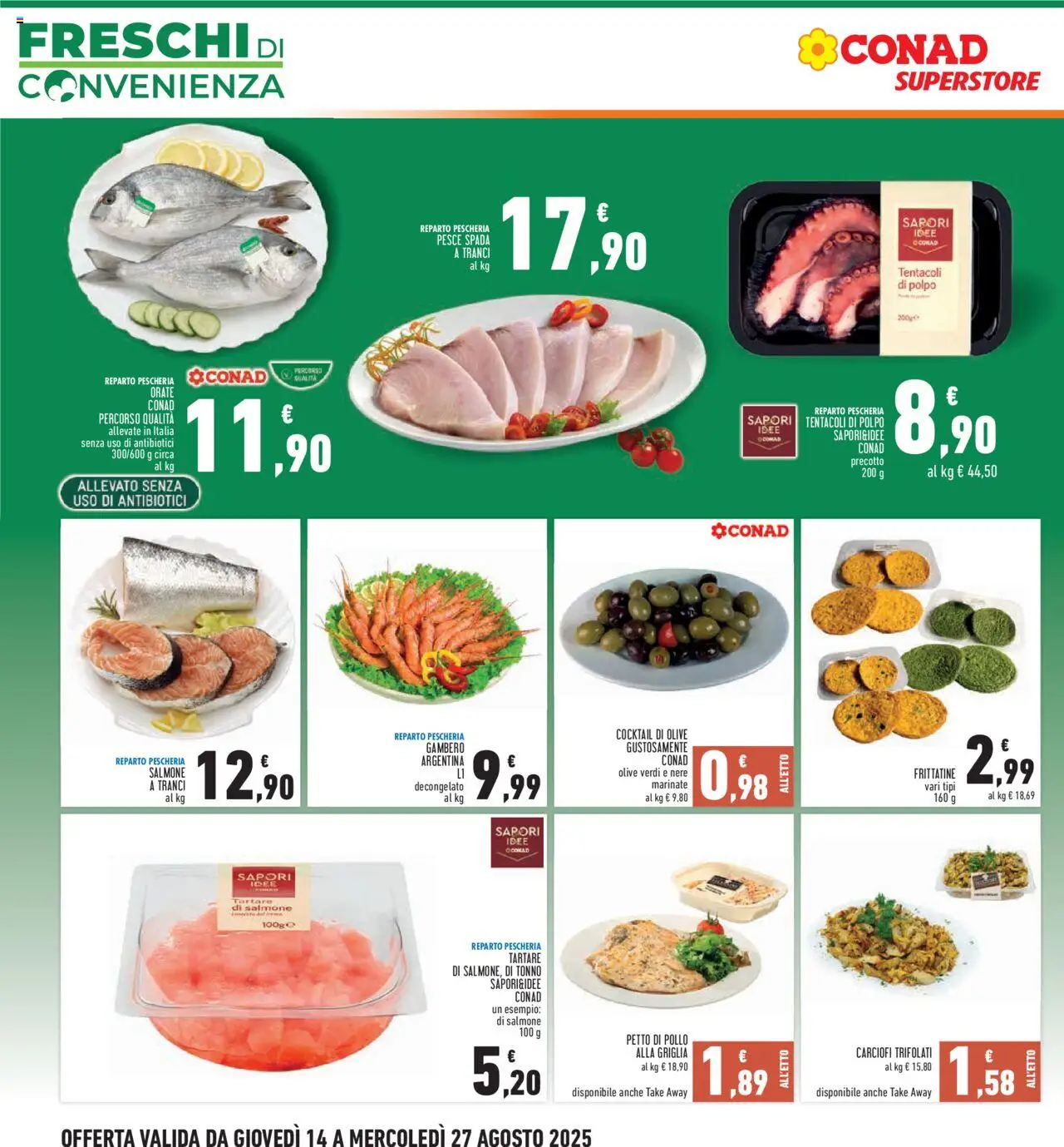 Volantino Conad del 14.08.2025 | Pagina: 4 | Prodotti: Pesce, Olive, Carciofi, Pesce spada