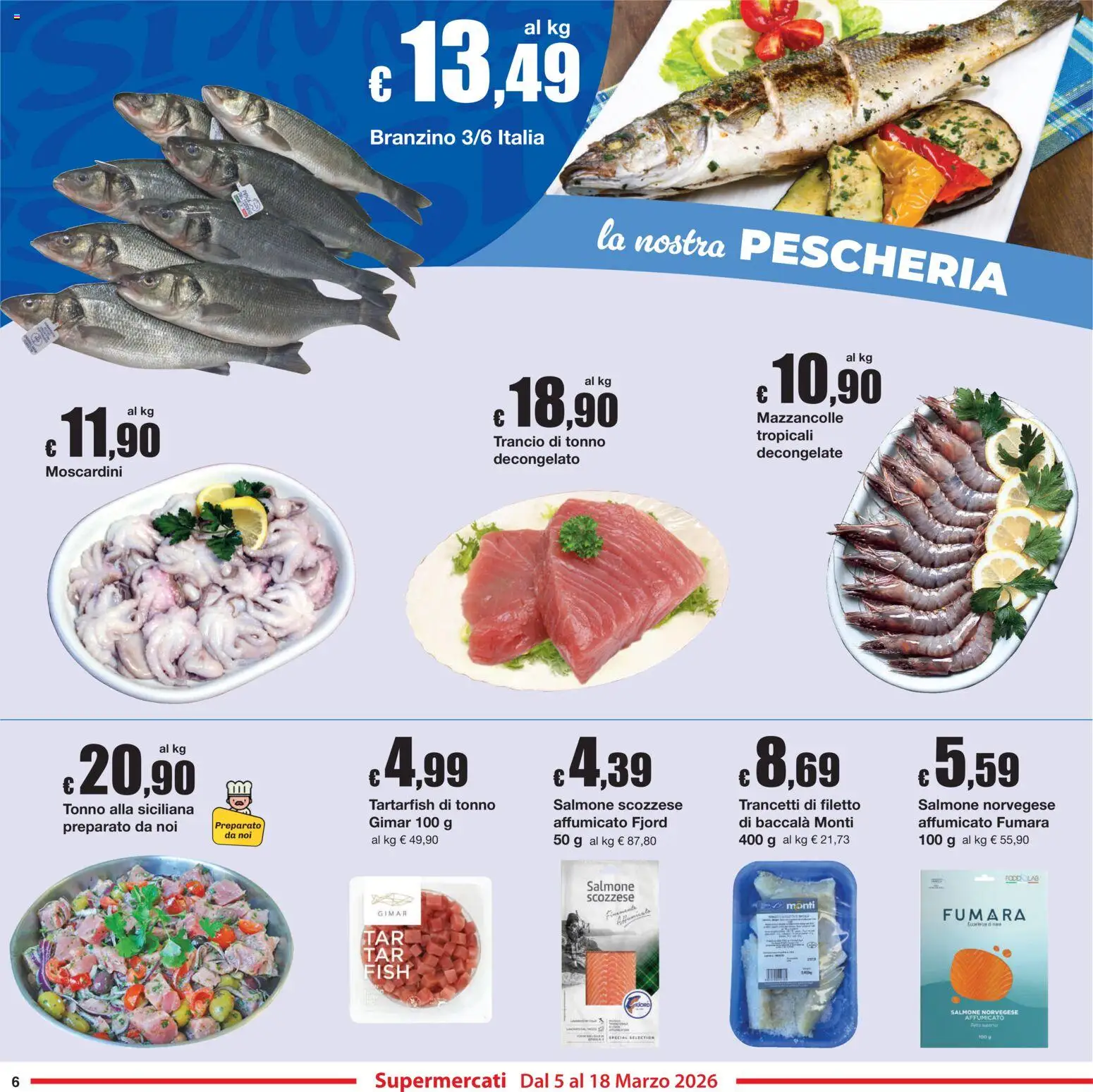 Volantino Sì con Te del 05.03.2026 | Pagina: 6 | Prodotti: Salmone, Mazzancolle, Branzino, Tonno
