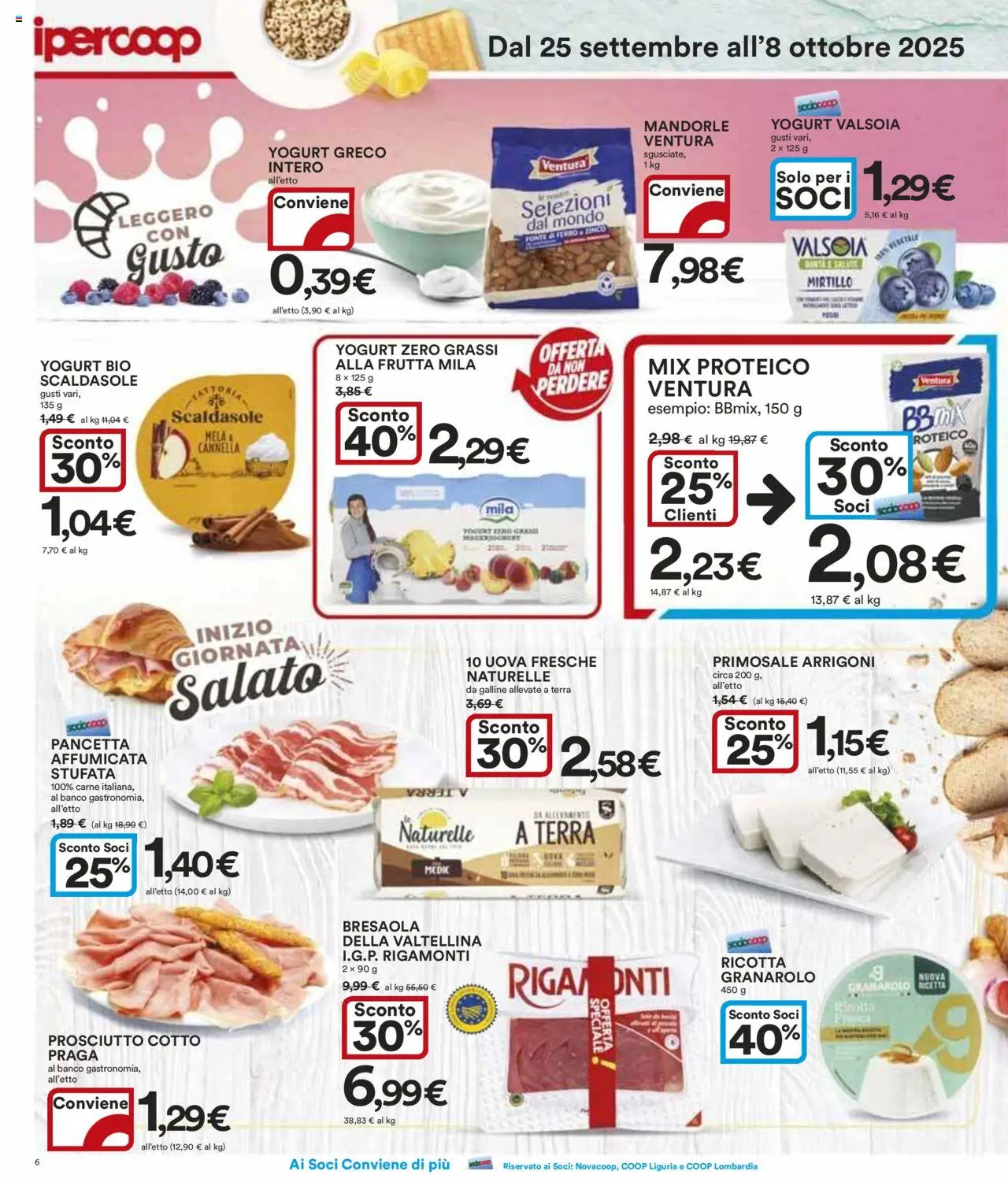 Volantino Ipercoop del 25.09.2025 | Pagina: 6 | Prodotti: Prosciutto Cotto, Pancetta, Frutta, Mandorle