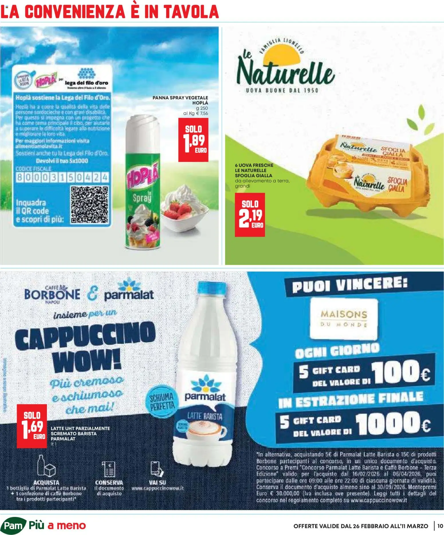 Volantino Panorama del 26.02.2026 | Pagina: 10 | Prodotti: Uova, Caffè, Panna, Latte