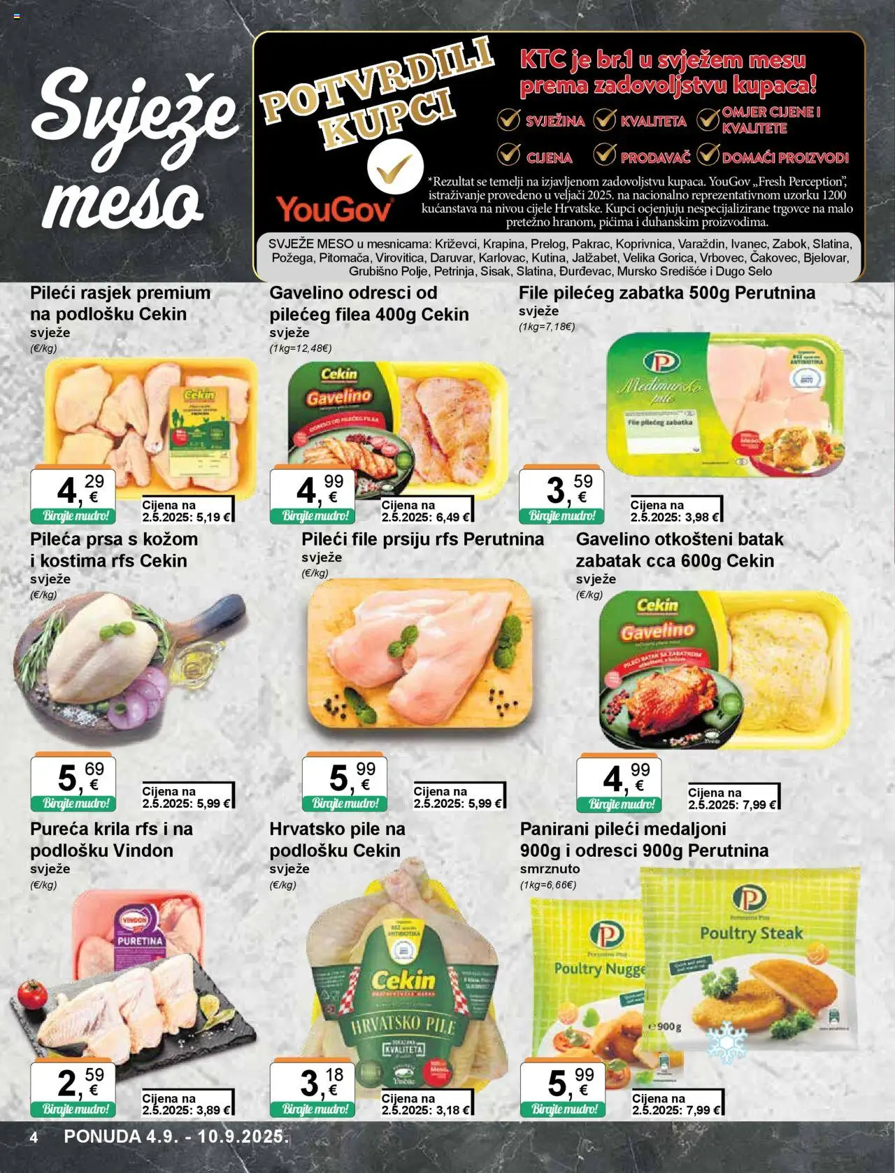 KTC katalog | vrijedi od 04.09.2025 | Stranica: 4 | Proizvodi: Puretina, Pileći medaljoni, Pileći file, Pileća prsa