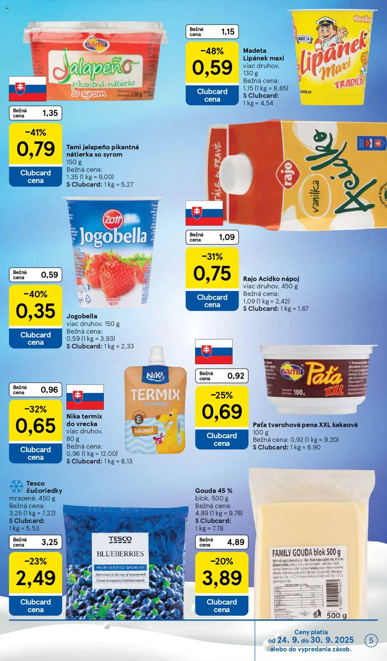 Nové Tesco akcie – leták je platný od 24.09.2025 | Strana: 5 | Produkty: Syr, Gouda, Čučoriedky, Acidko