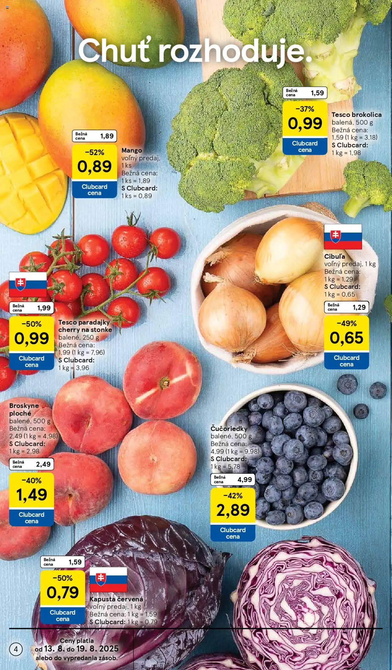 Tesco Hypermarket - leták │ platný od 13.08.2025 | Strana: 4 | Produkty: Paradajky, Kapusta červená, Mango, Broskyne