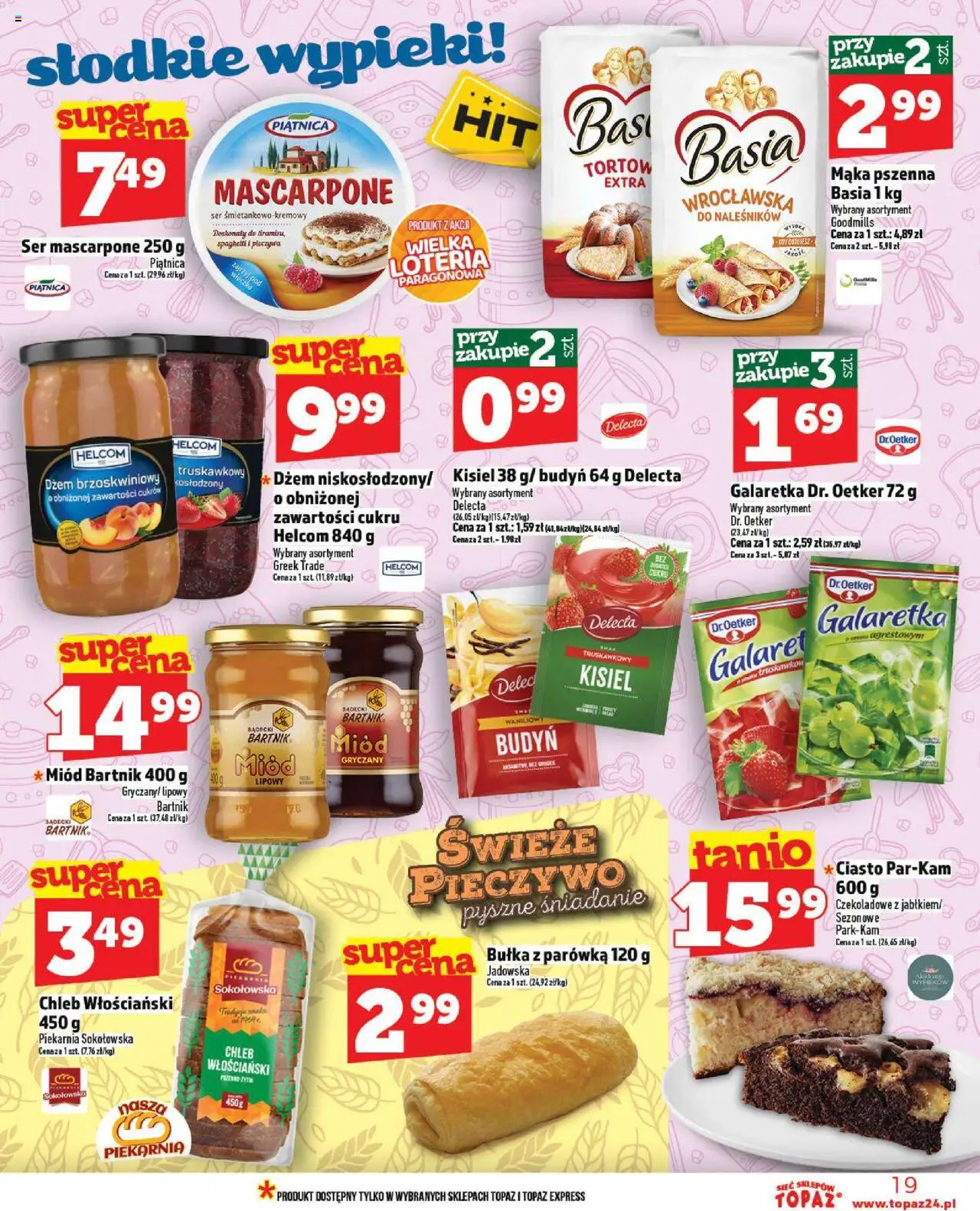 Topaz Gazetka - Ceny małe na stałe od 02.10.2025 | Strona: 19 | Produkty: Pieczywo, Piekarnia, Bułka, Chleb