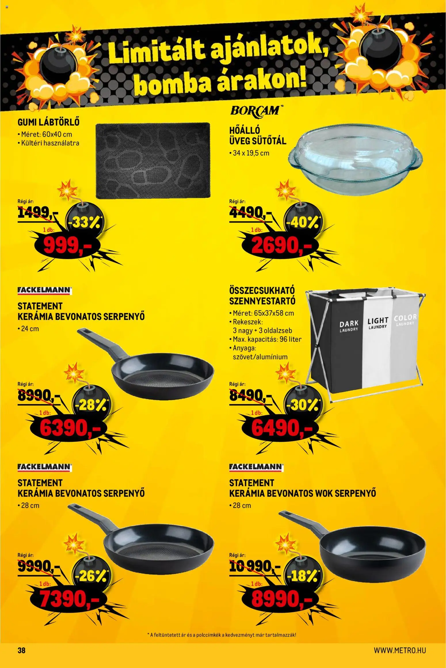 Metro akciós ujság - amely érvényes a következő dátumtól: 01.02.2026 | Oldal: 38 | Termékek: Lábtörlő, Szennyestartó, Serpenyő