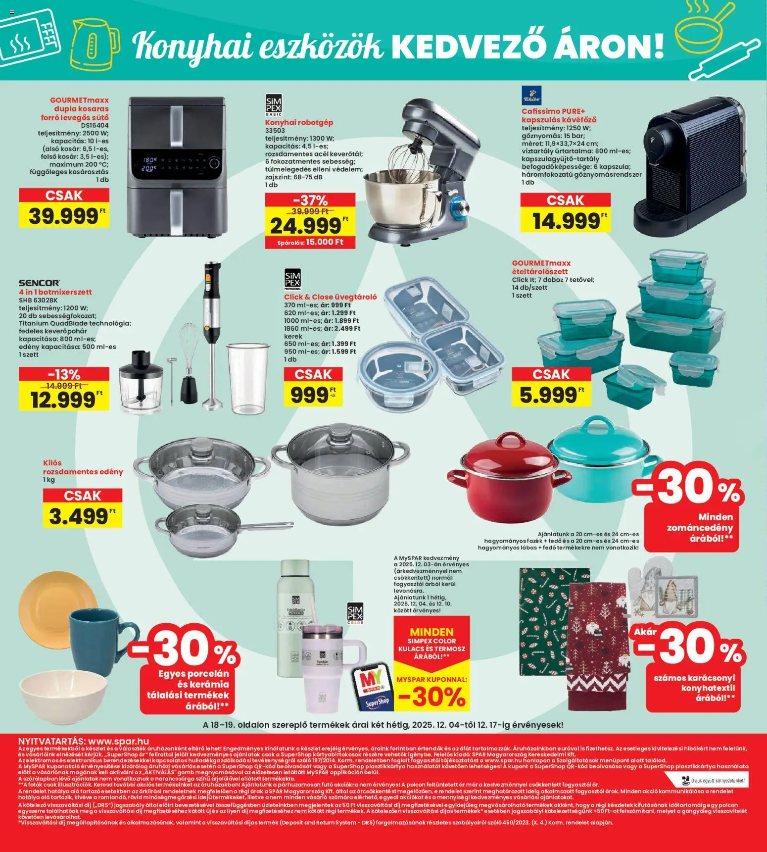 Interspar akciós ujság - amely érvényes a következő dátumtól: 04.12.2025 | Oldal: 18 | Termékek: Sütő, Robotgép, Doboz, Kosár