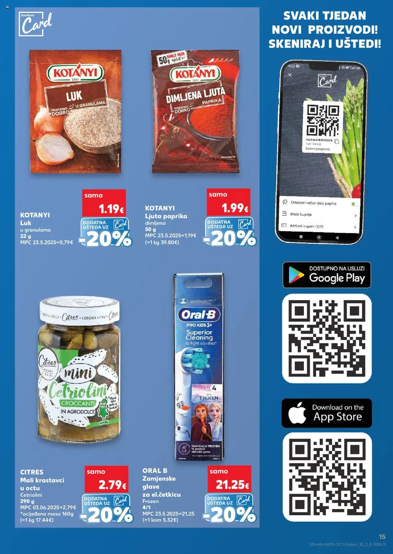 Kaufland katalog | vrijedi od 30.07.2025 | Stranica: 15 | Proizvodi: Paprika, Krastavci, Luk