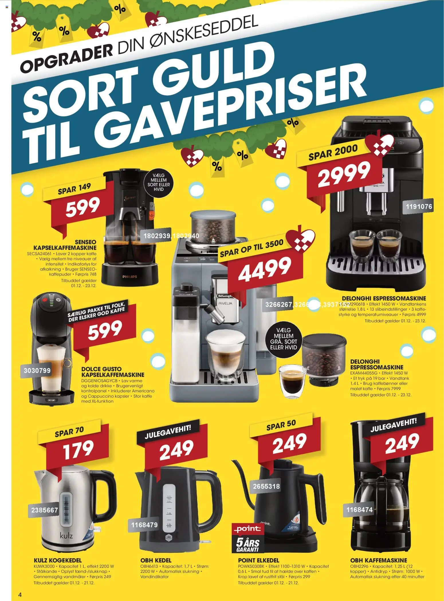 Punkt1 tilbudsavis – gyldig fra 01.12.2025 | Side: 4 | Produkter: Kaffe, Kaffemaskine, Kedel