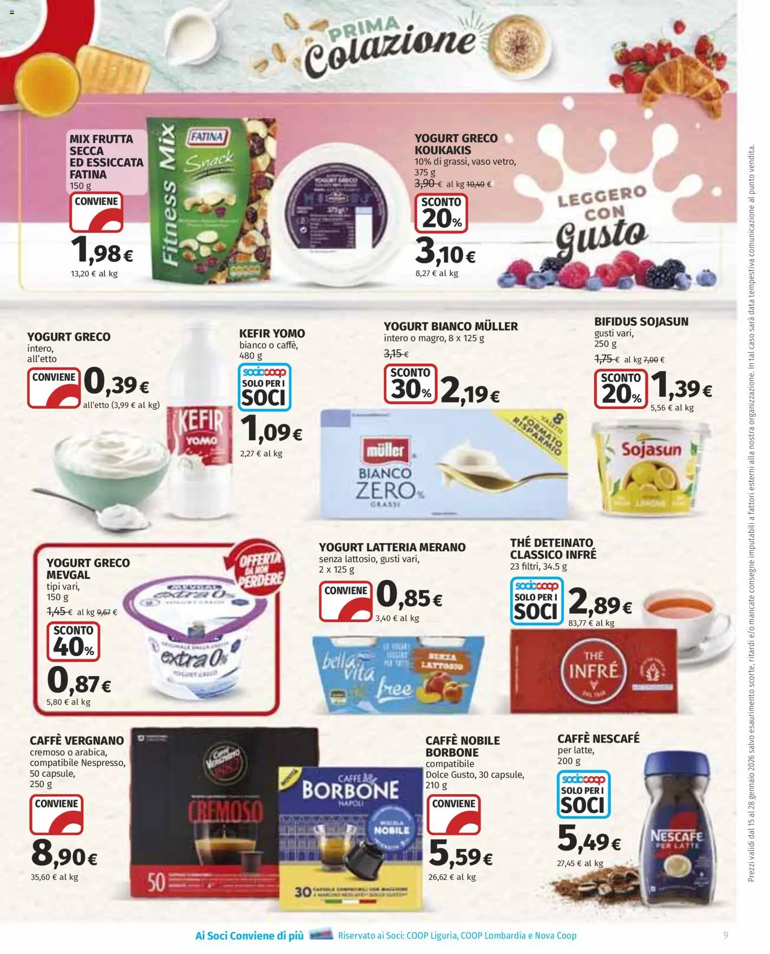 Volantino Ipercoop del 15.01.2026 | Pagina: 9 | Prodotti: Yogurt greco, Caffè, Frutta, Latte